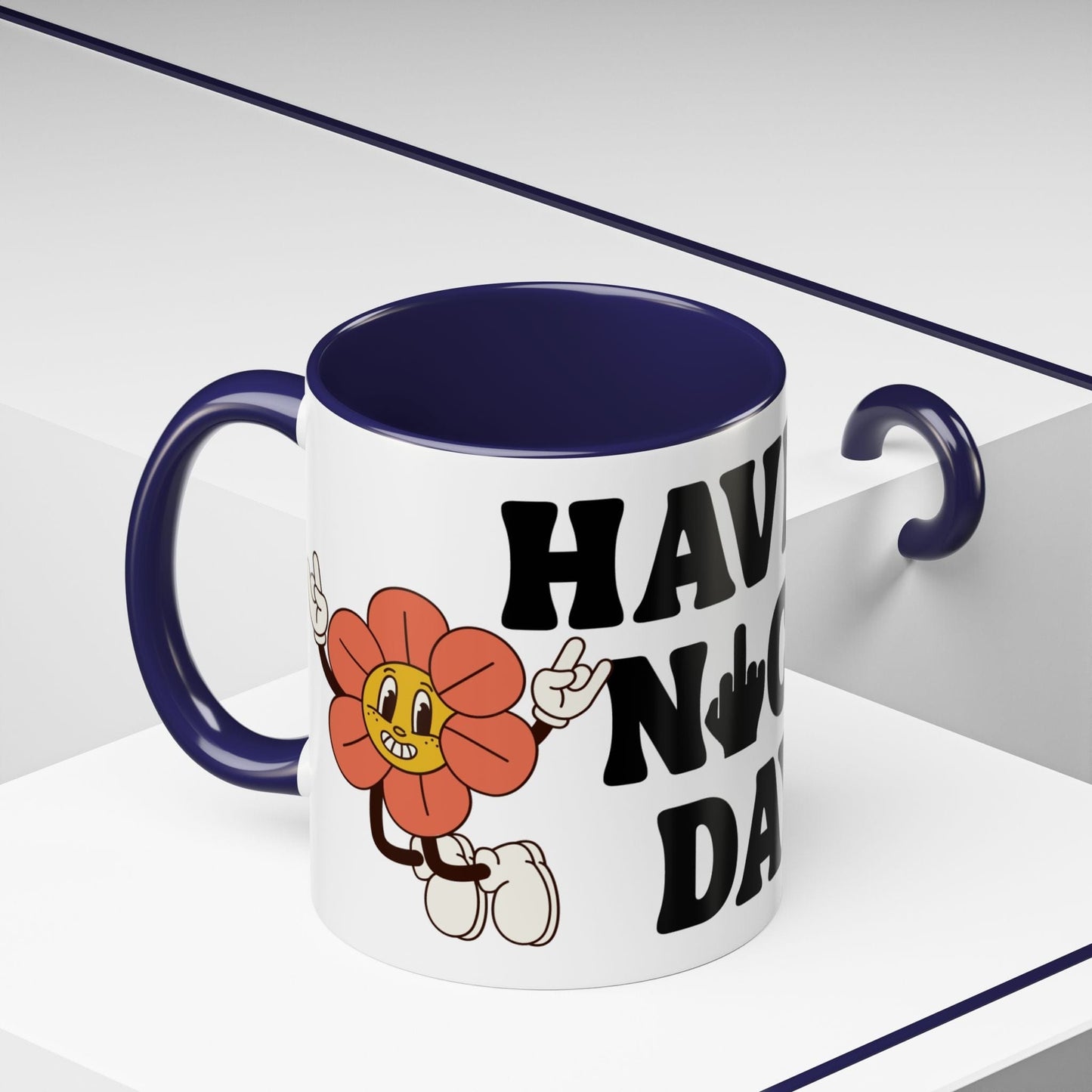 Have A Nice Day Mug