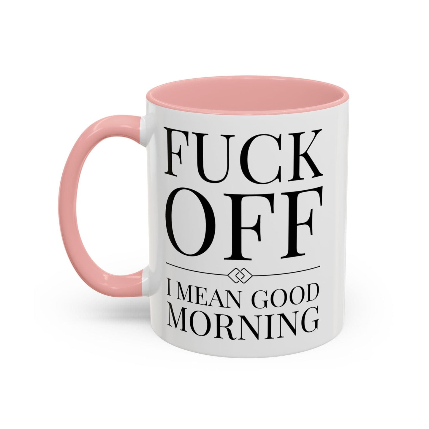 Fuck Off Mug