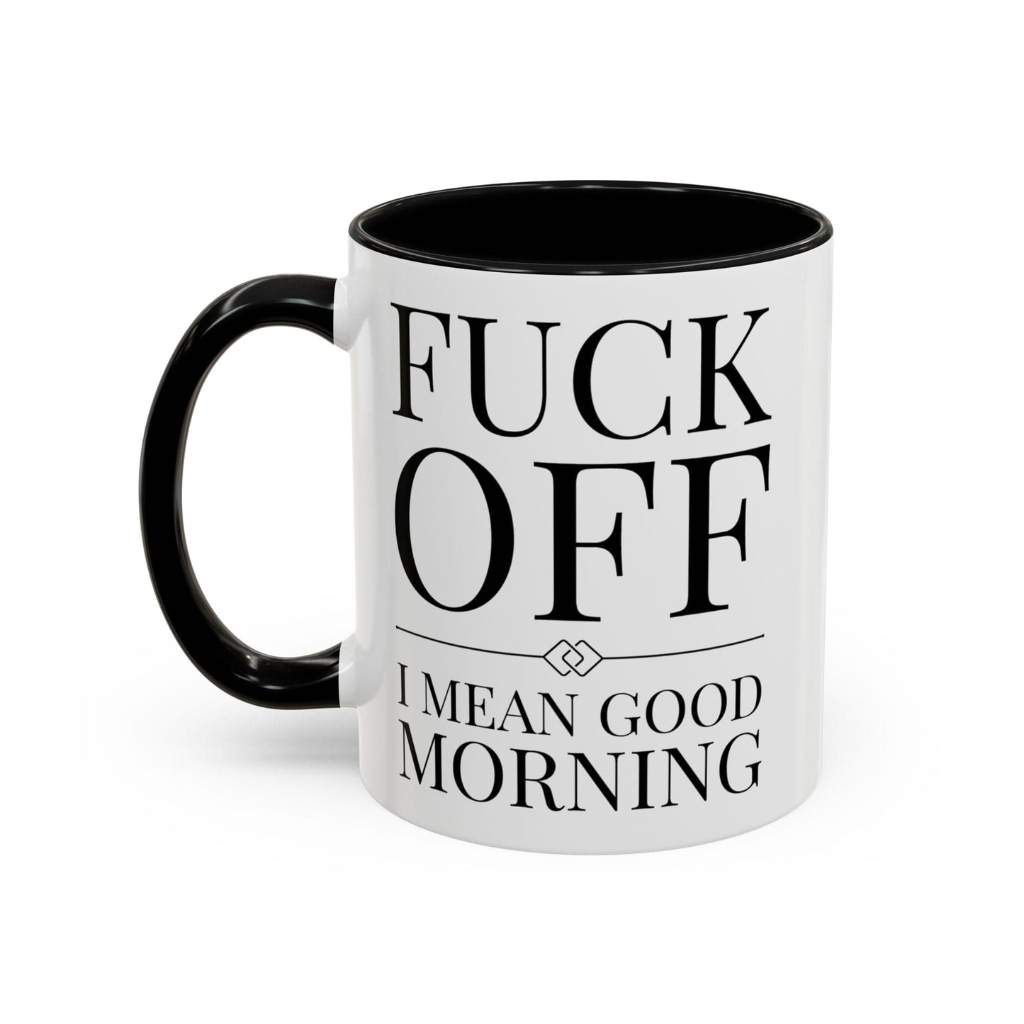 Fuck Off Mug