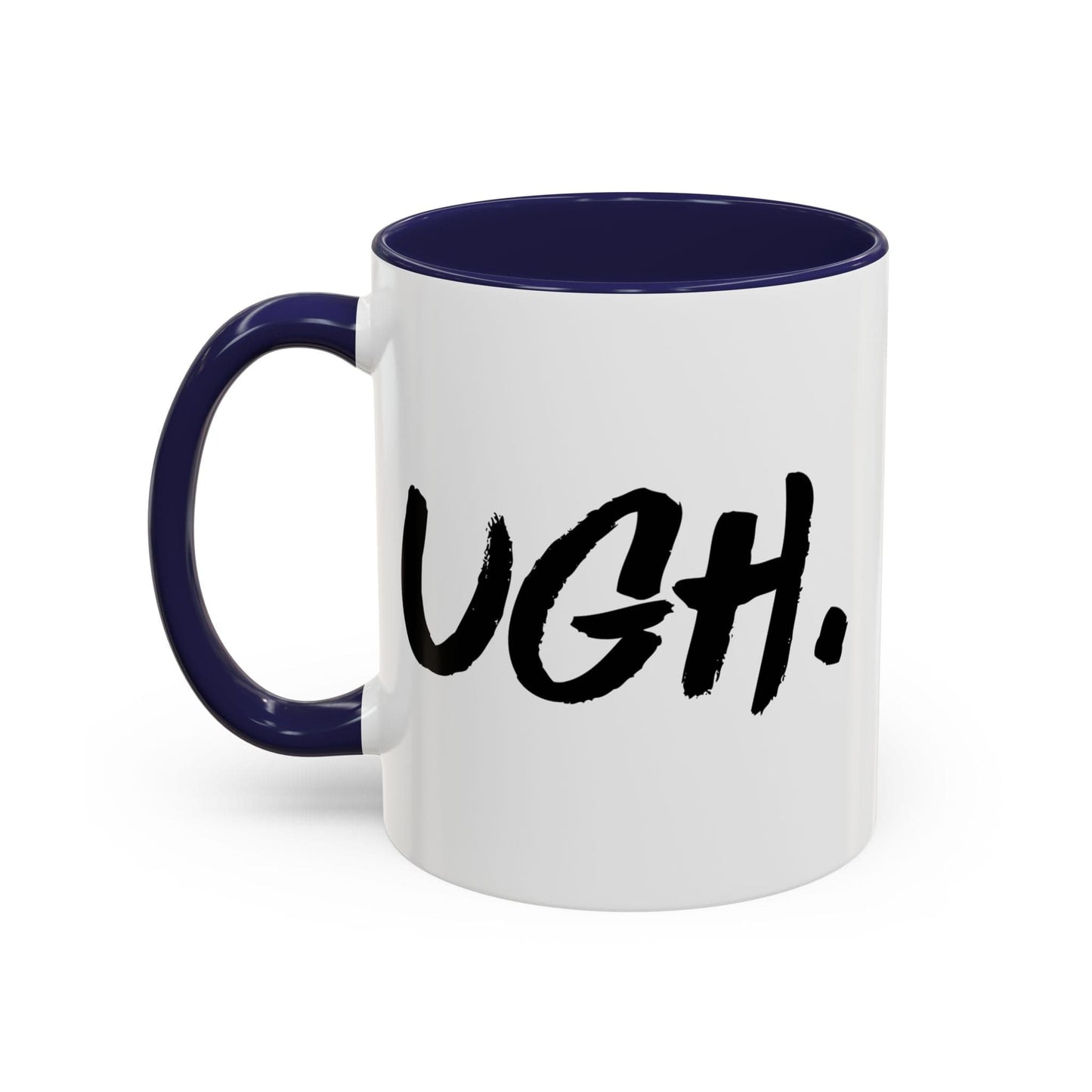 Ugh Mug