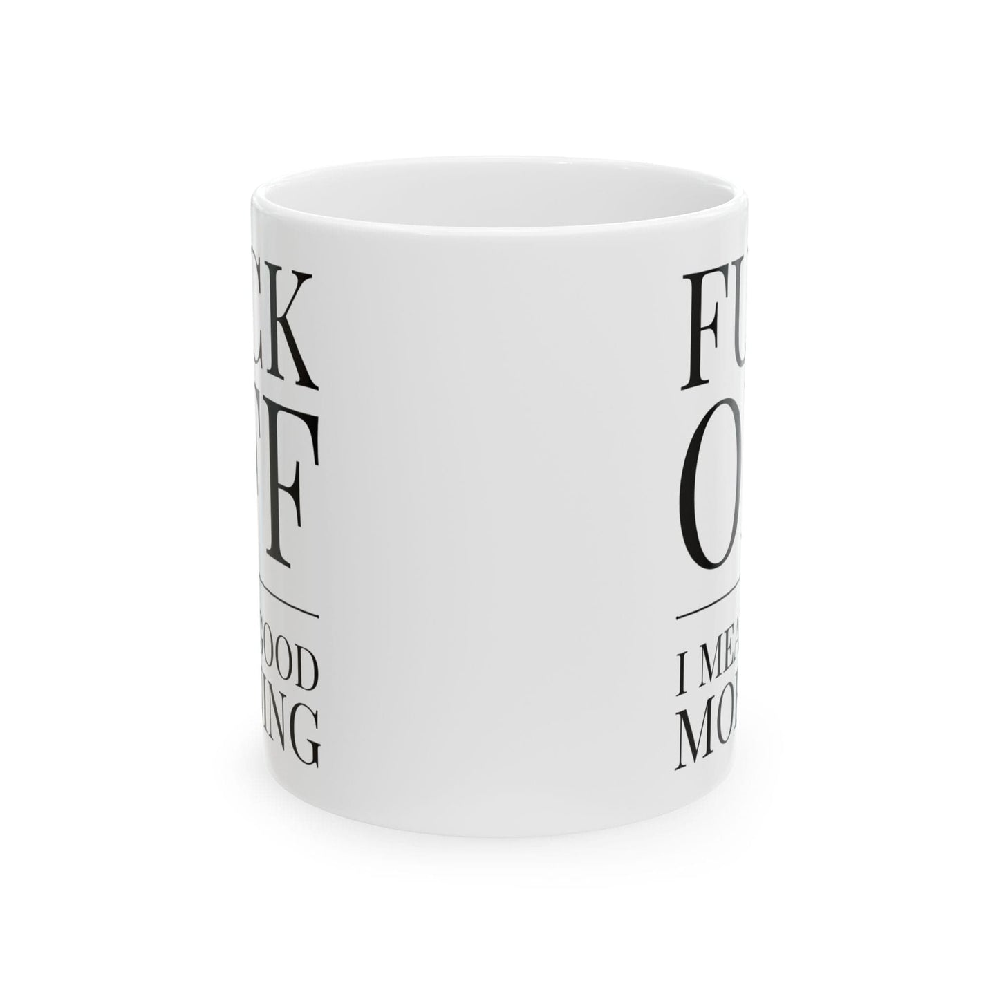 Fuck Off Mug