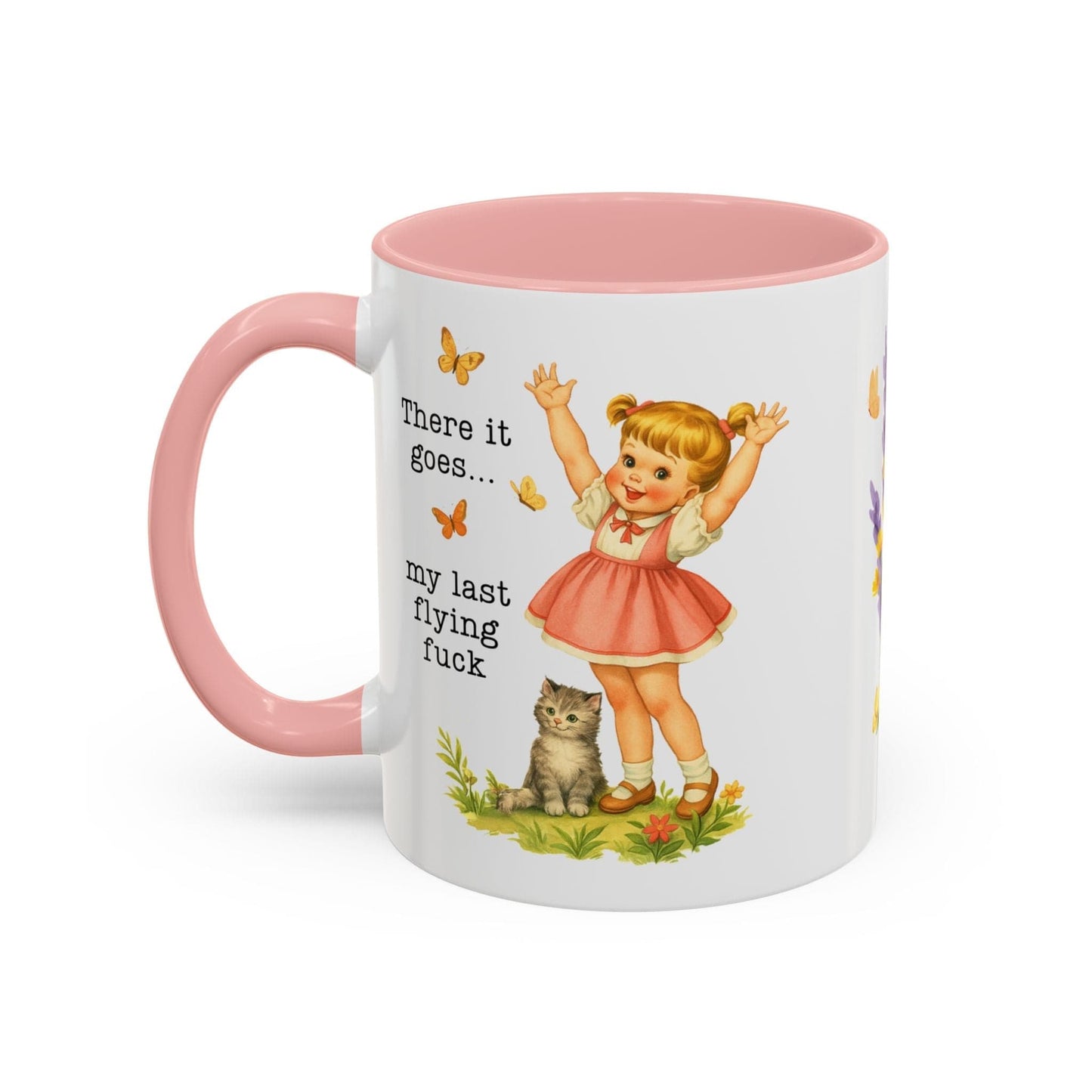 There Goes My Last Flying Fuck Mug