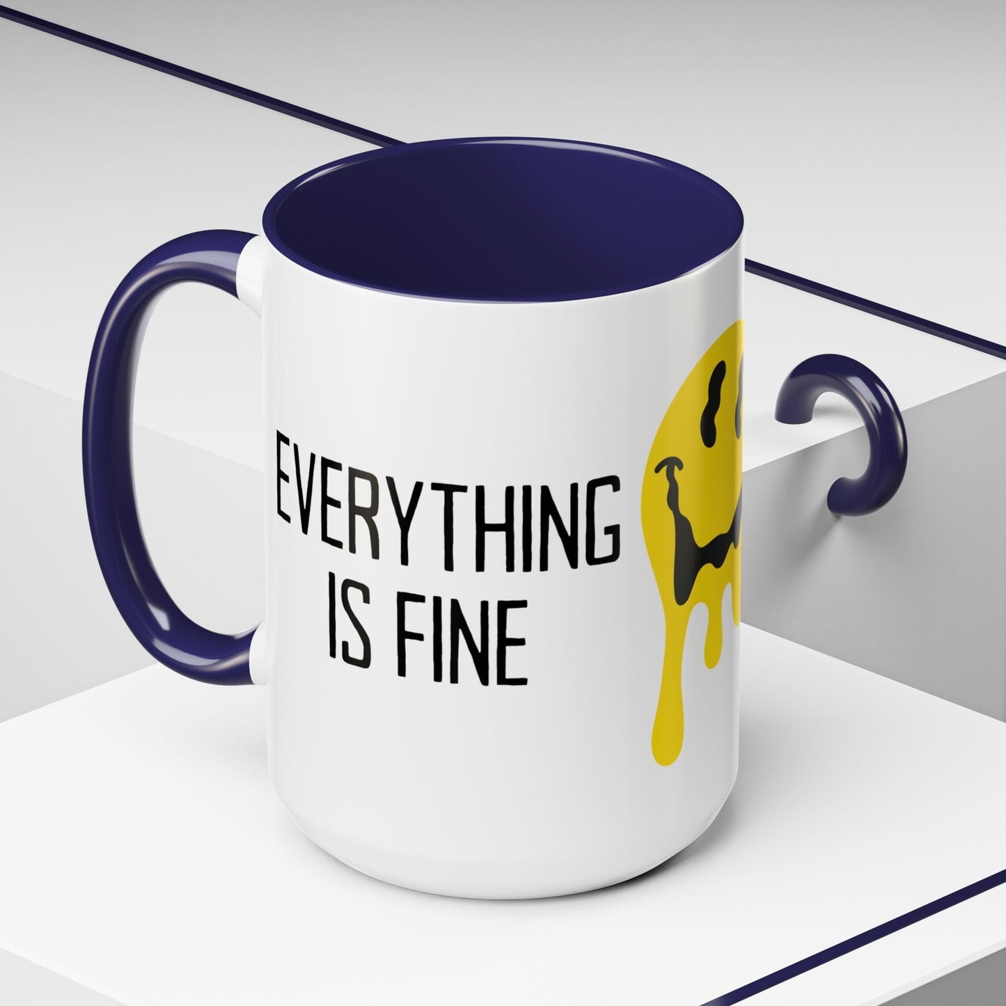 Everything Is Fine Mug