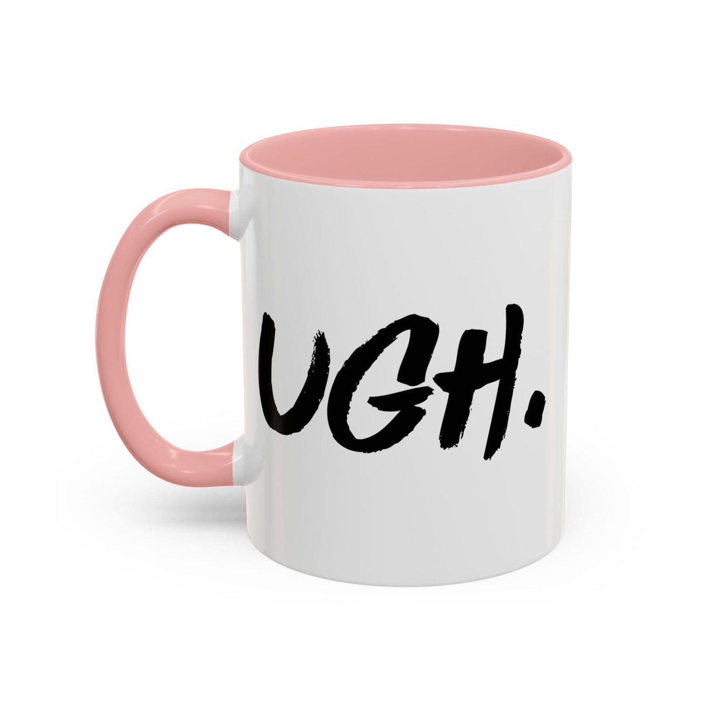 Ugh Mug