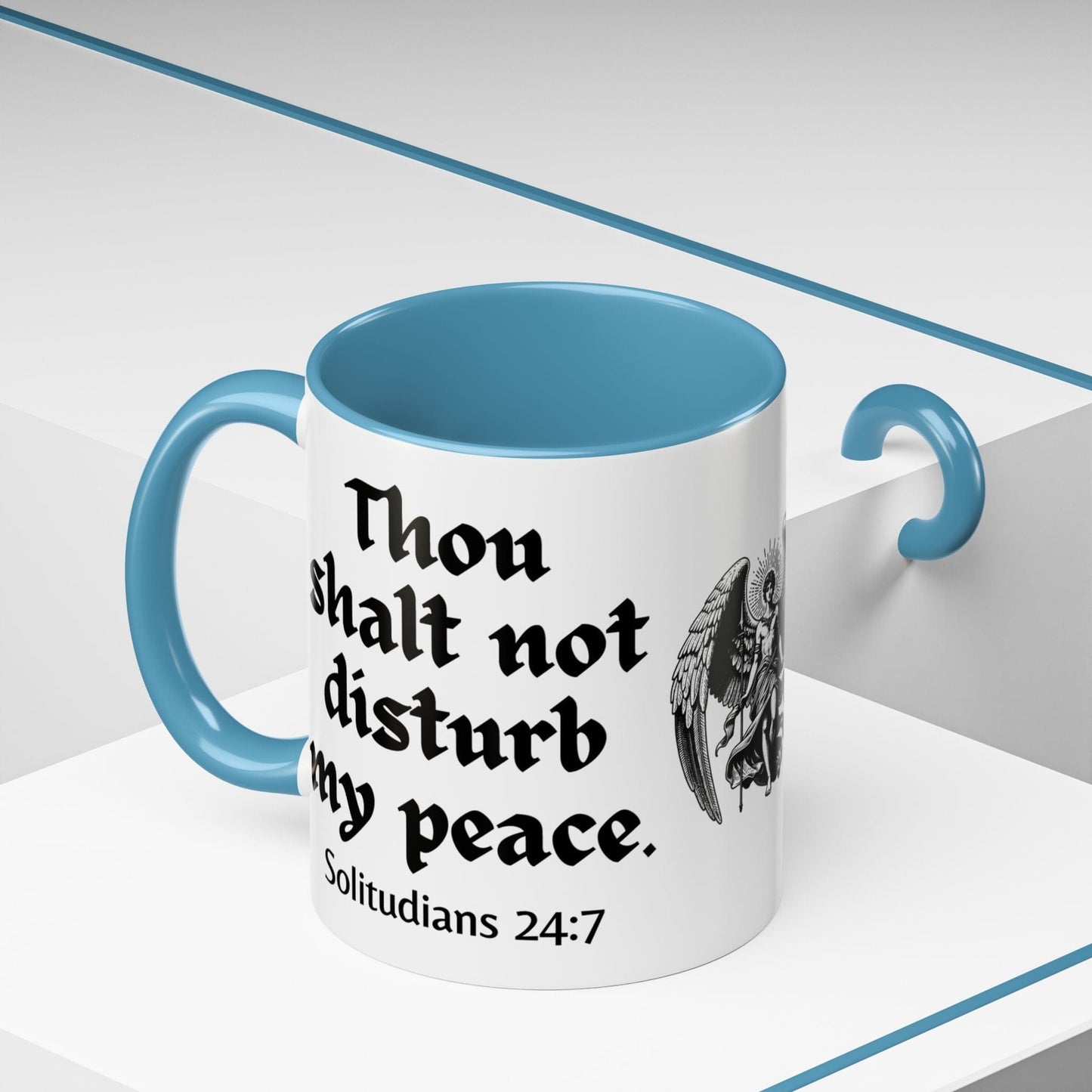 Thou Shalt Not Disturb My Peace Mug