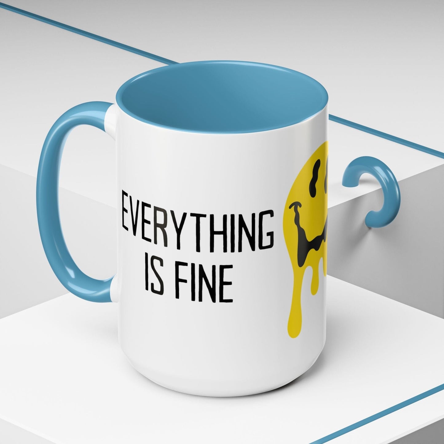 Everything Is Fine Mug