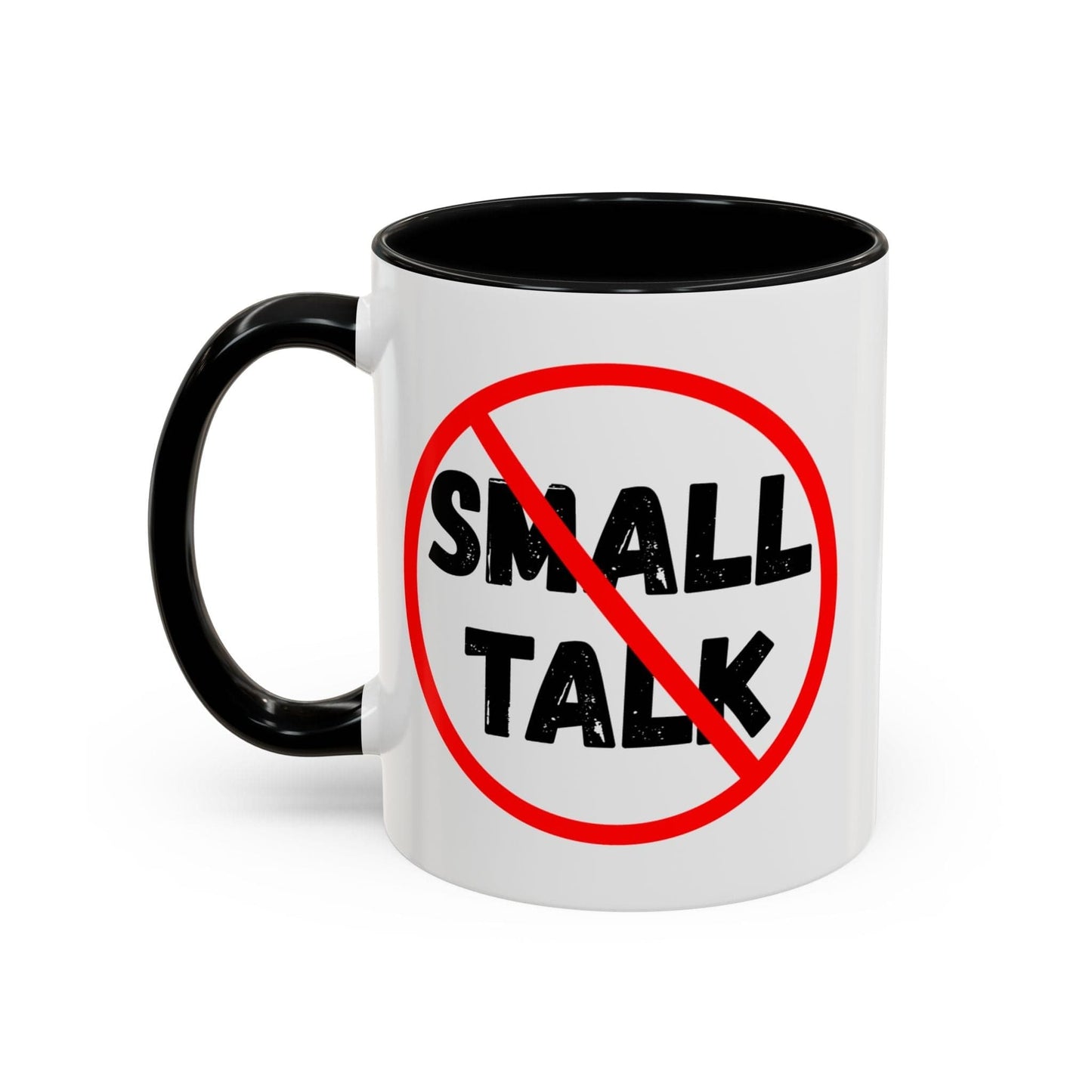 No Small Talk Mug