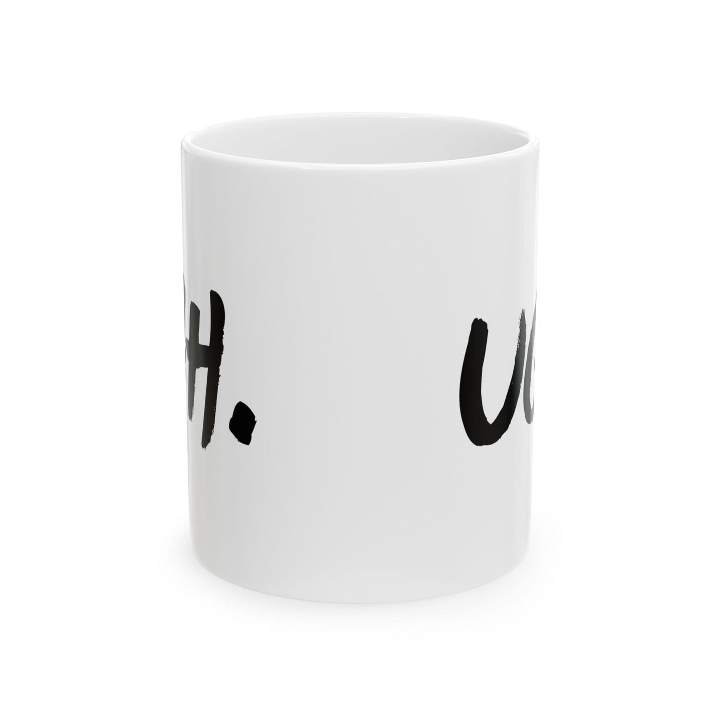 Ugh Mug