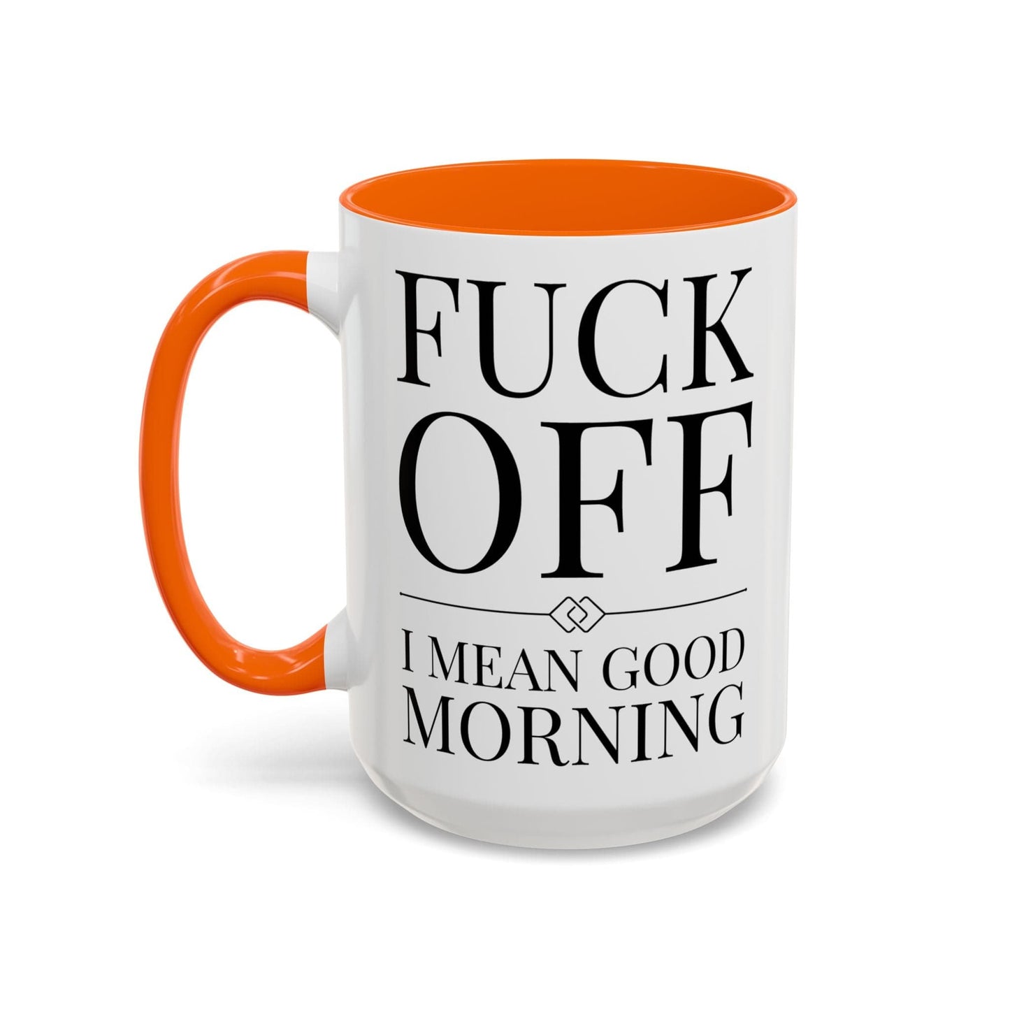 Fuck Off Mug