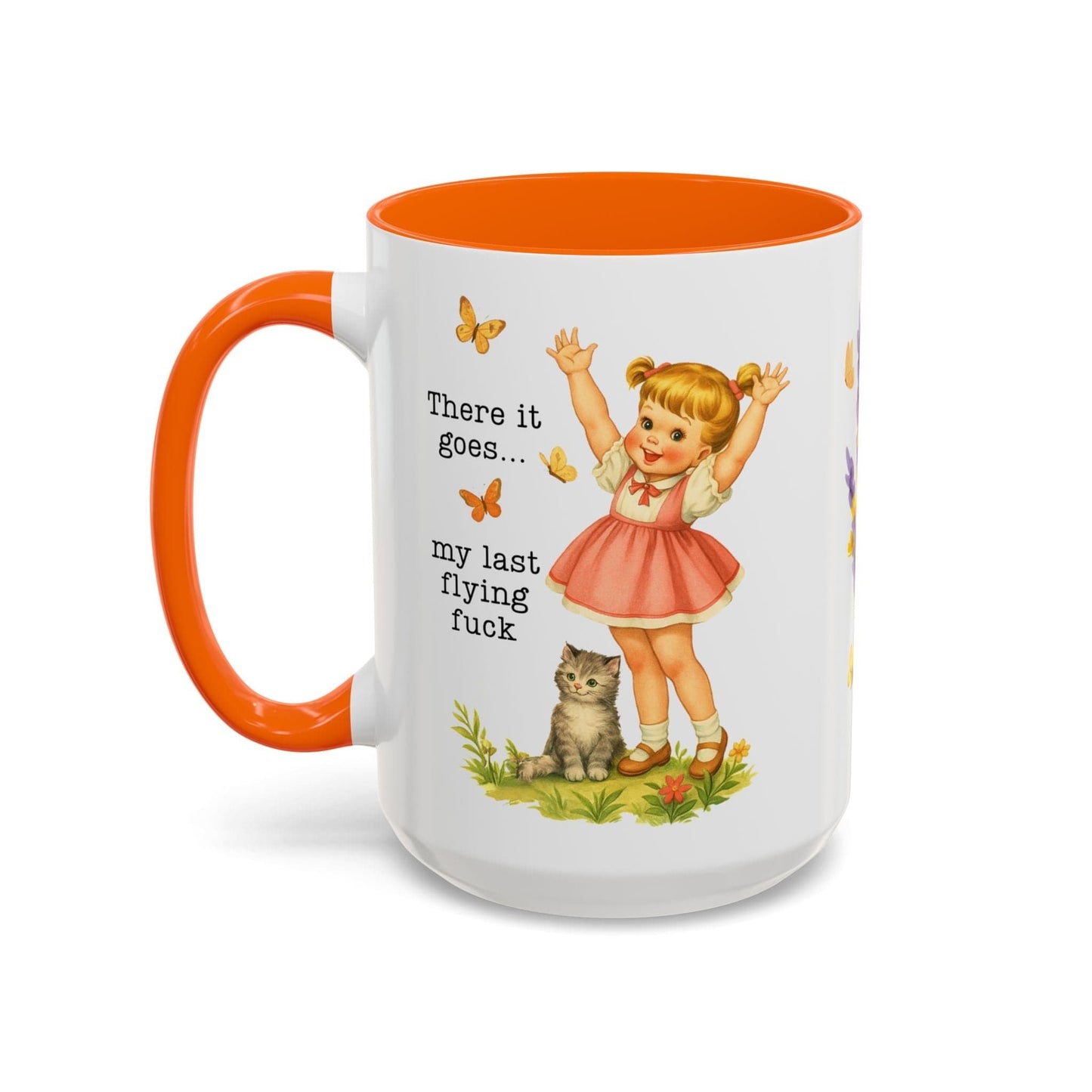 There Goes My Last Flying Fuck Mug