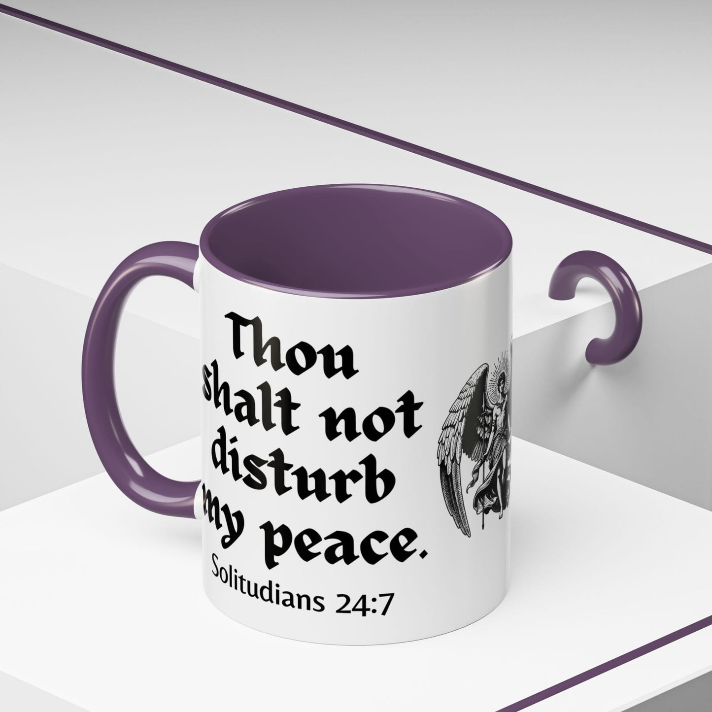 Thou Shalt Not Disturb My Peace Mug