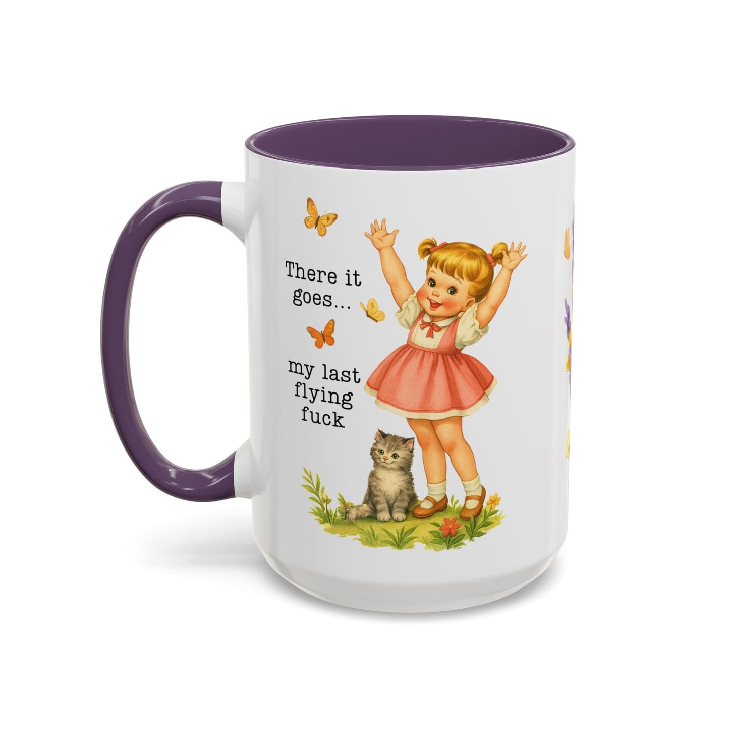 There Goes My Last Flying Fuck Mug
