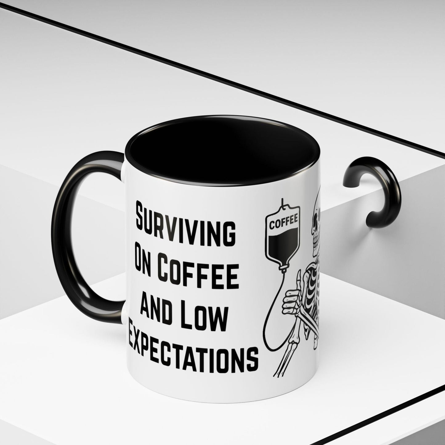 Surviving on Coffee & Low Expectations Mug