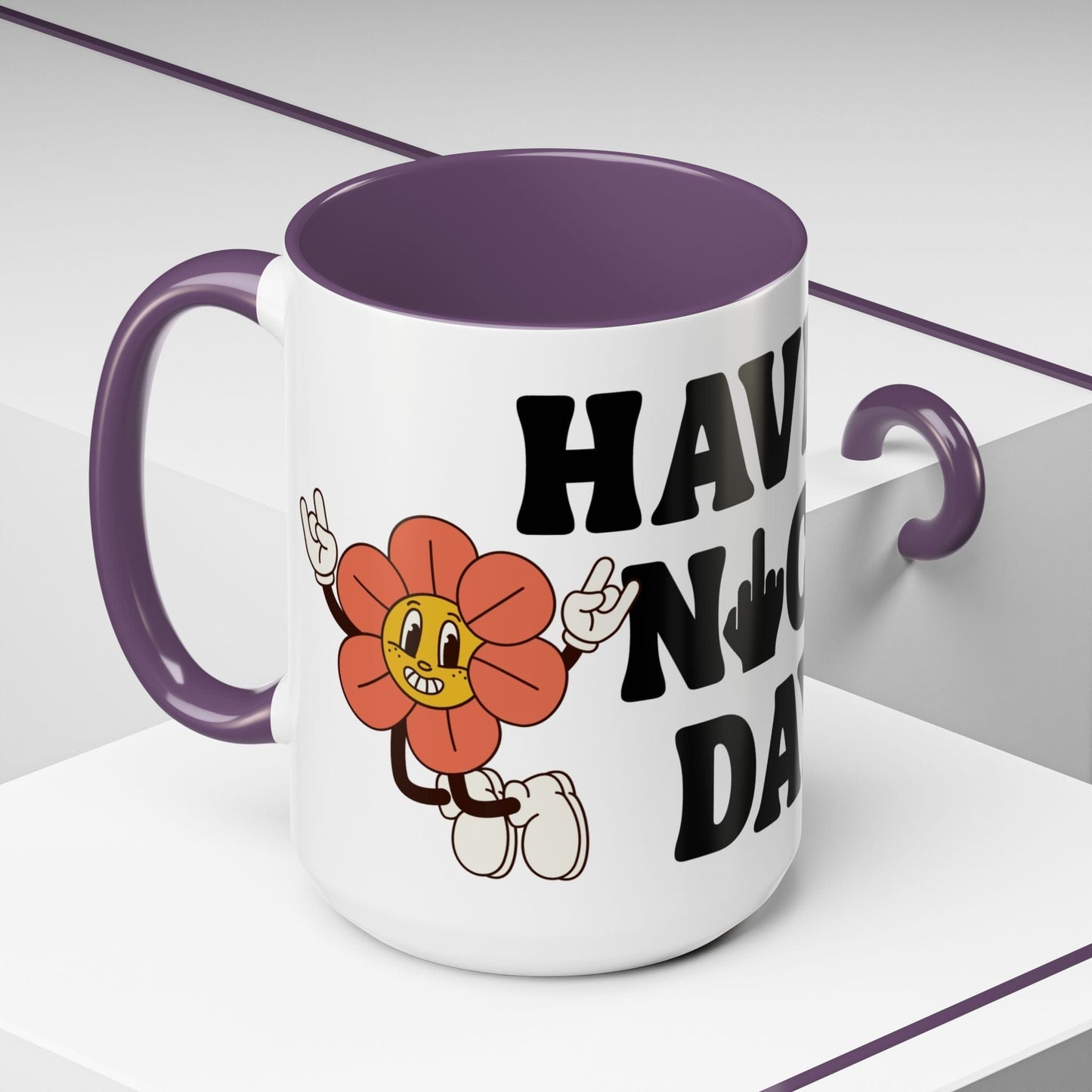 Have A Nice Day Mug