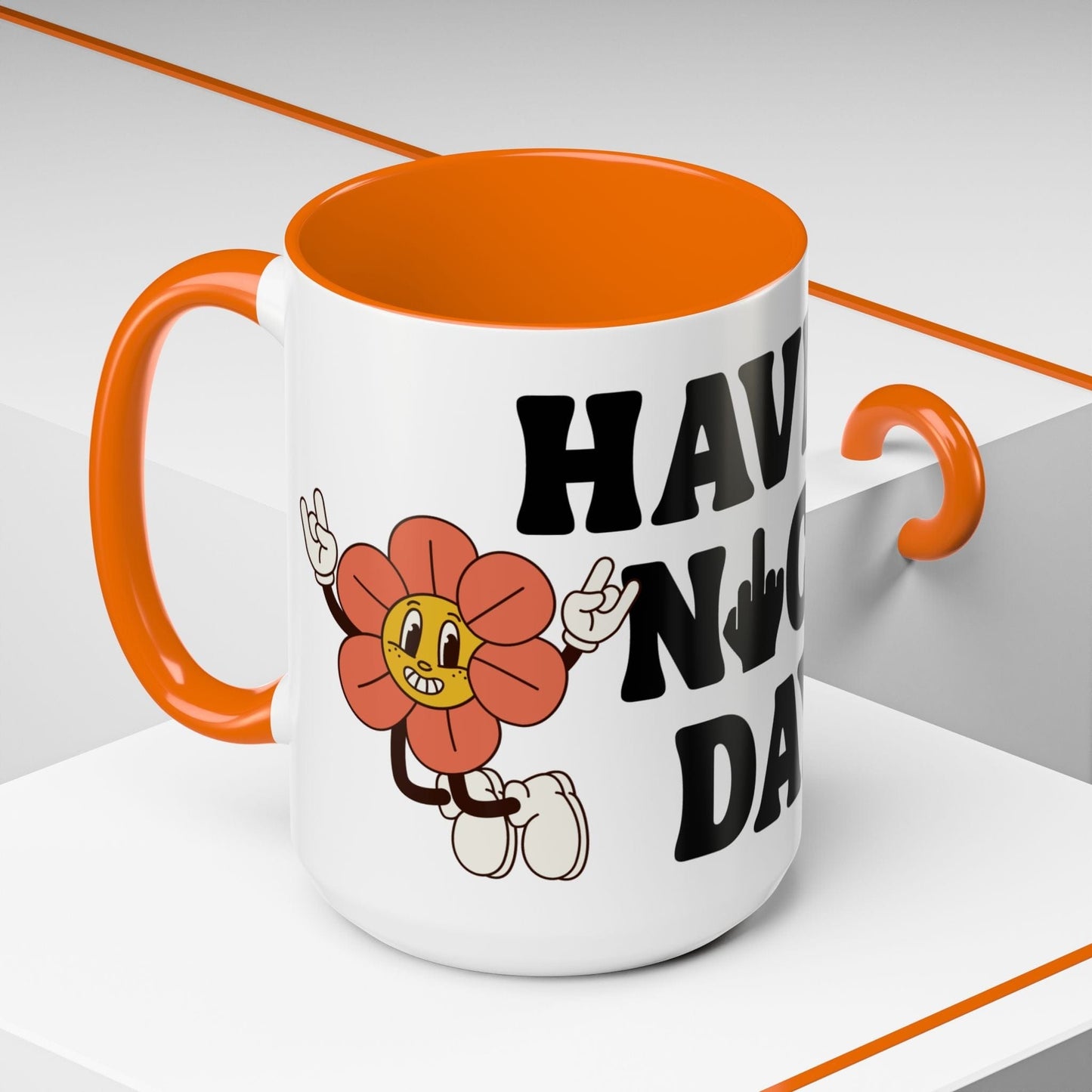 Have A Nice Day Mug