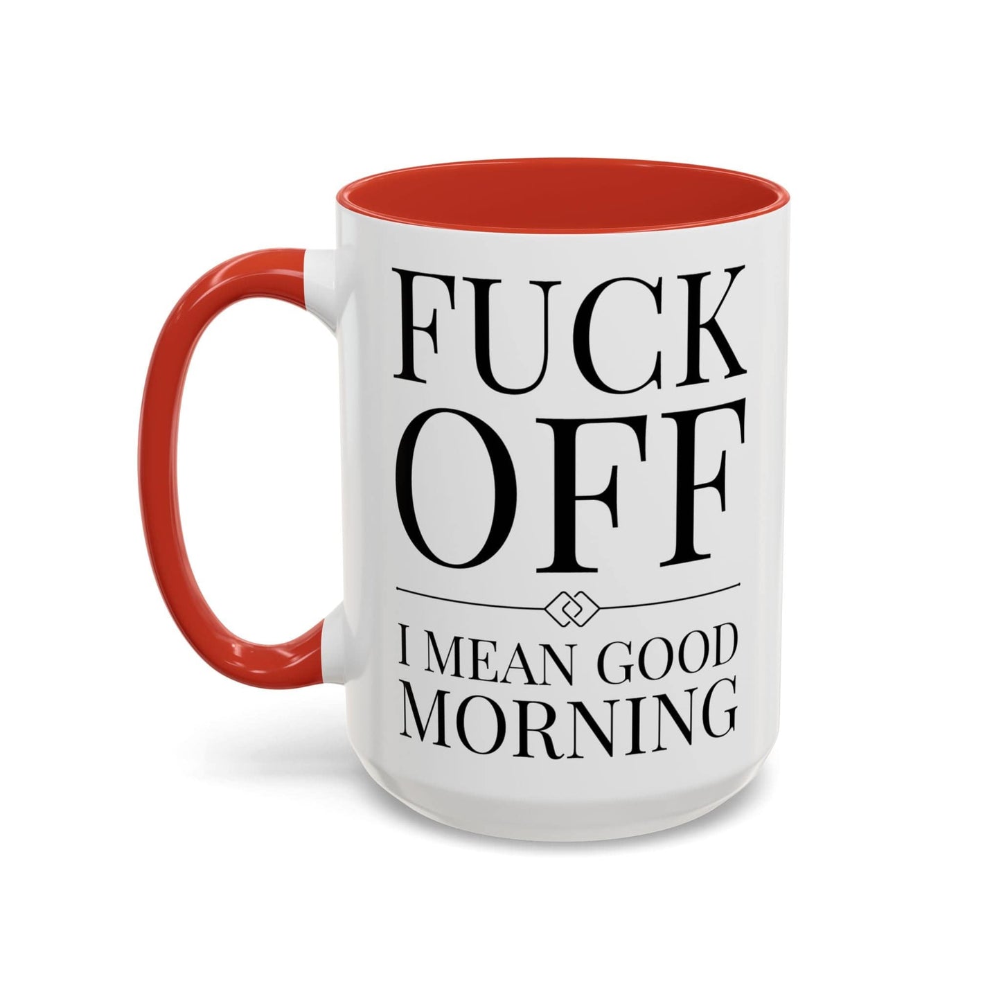 Fuck Off Mug
