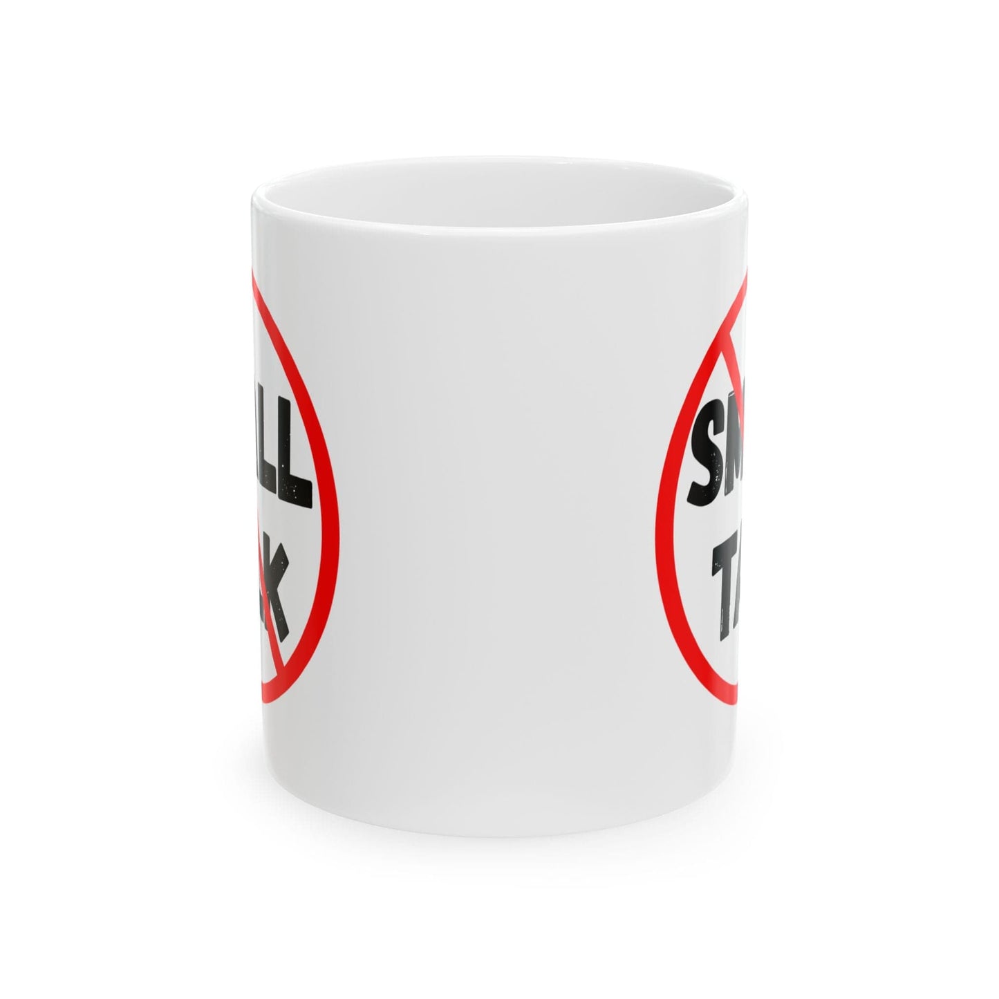 No Small Talk Mug