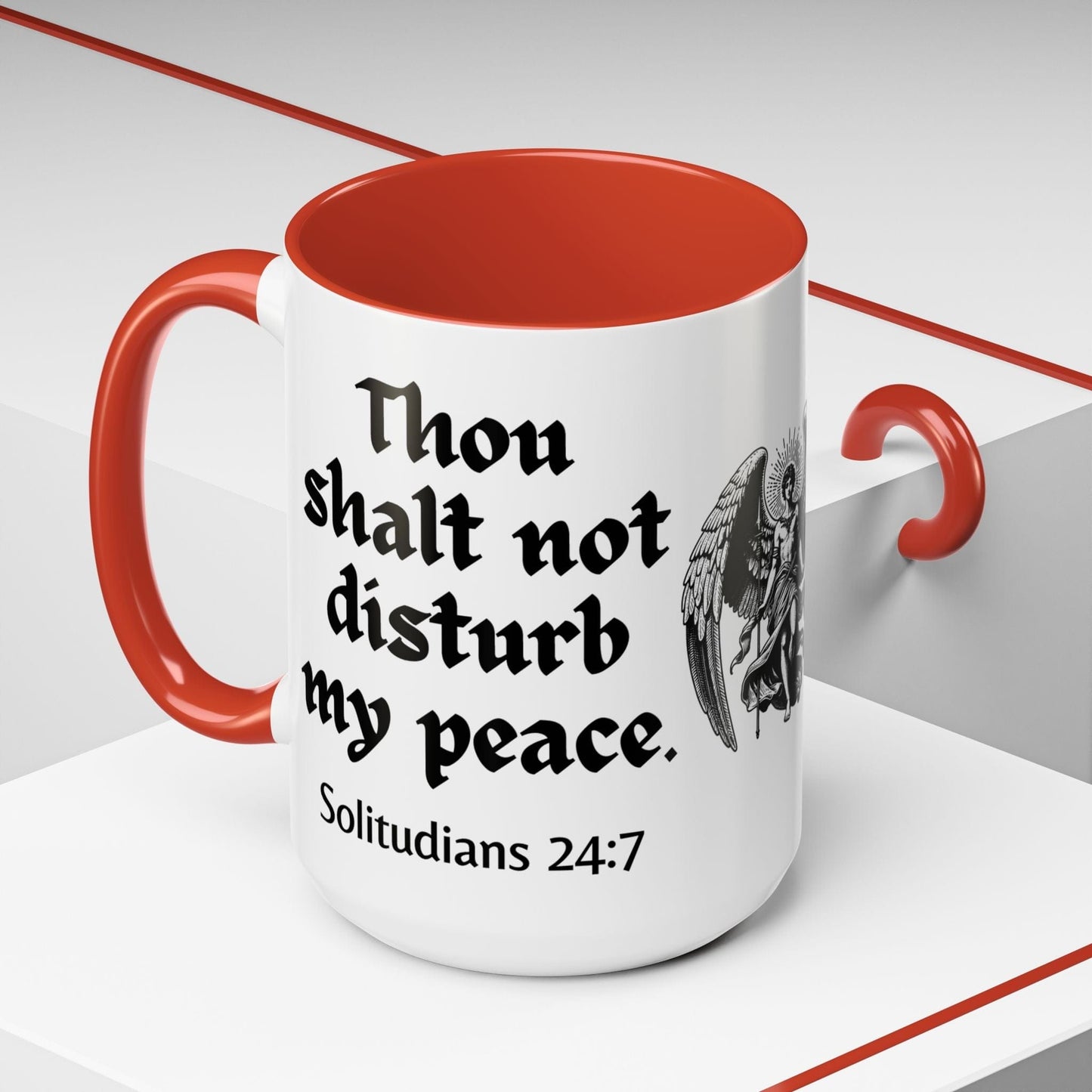 Thou Shalt Not Disturb My Peace Mug