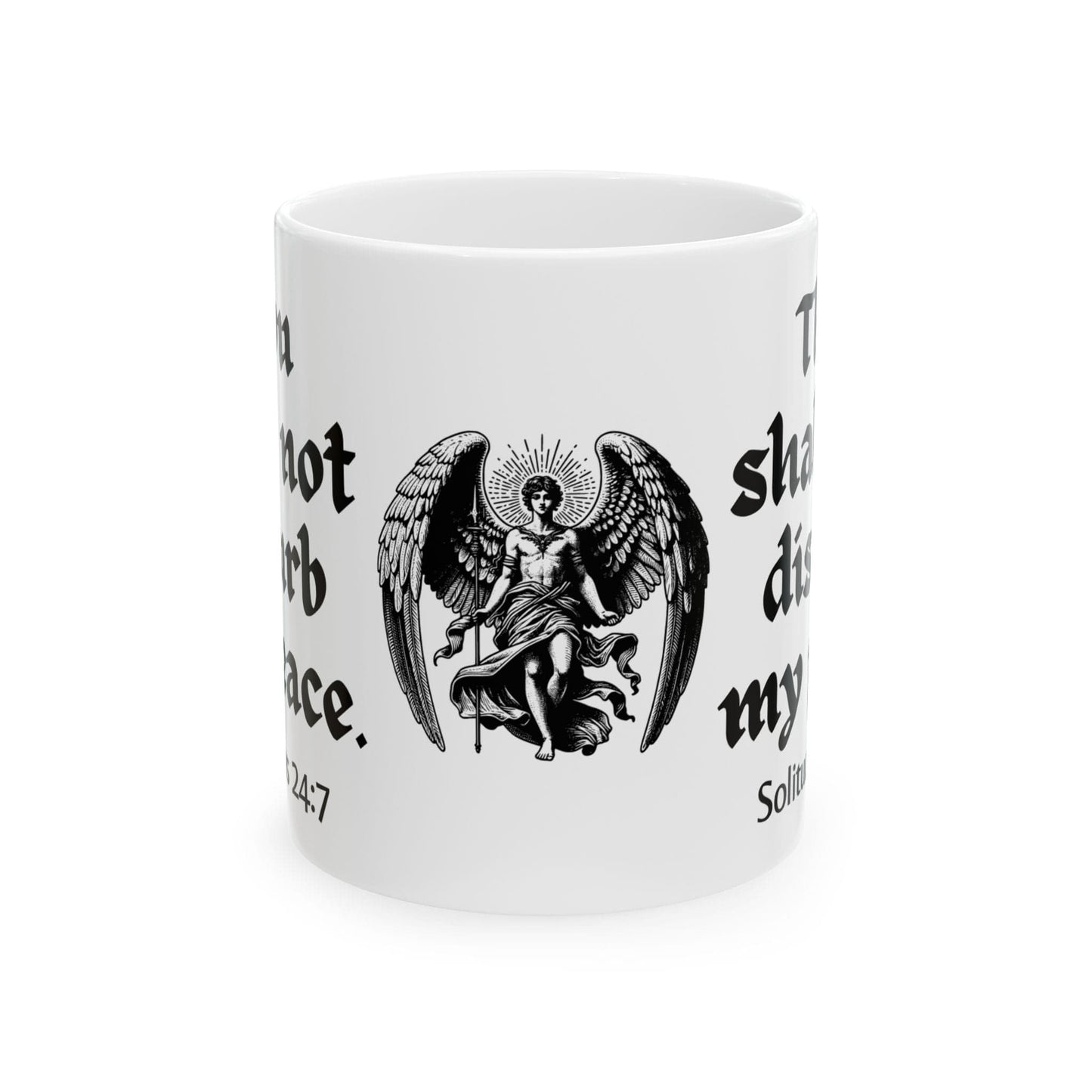 Thou Shalt Not Disturb My Peace Mug
