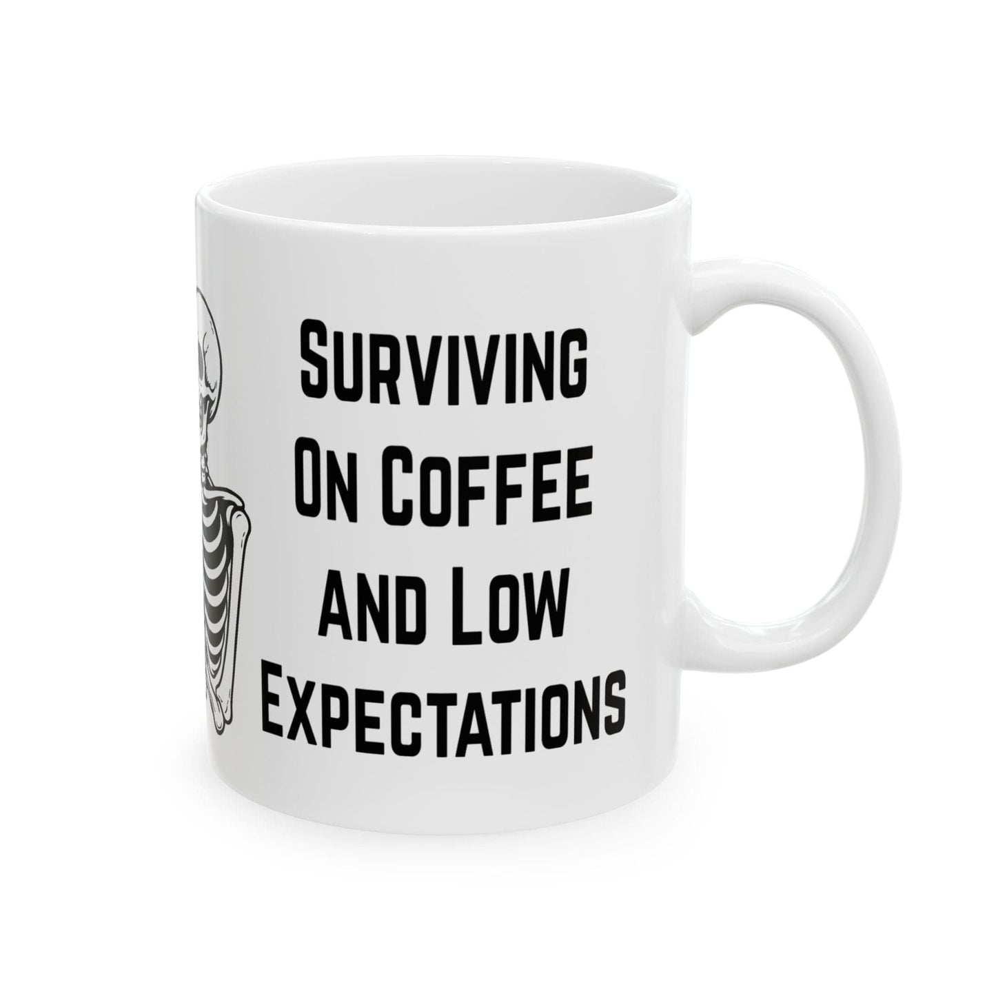 Surviving on Coffee & Low Expectations Mug