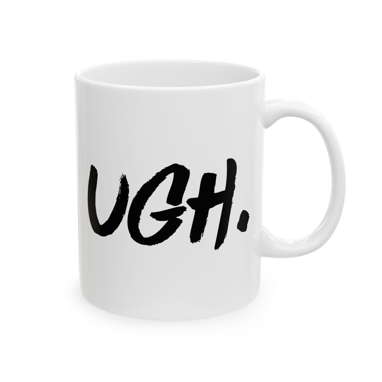 Ugh Mug
