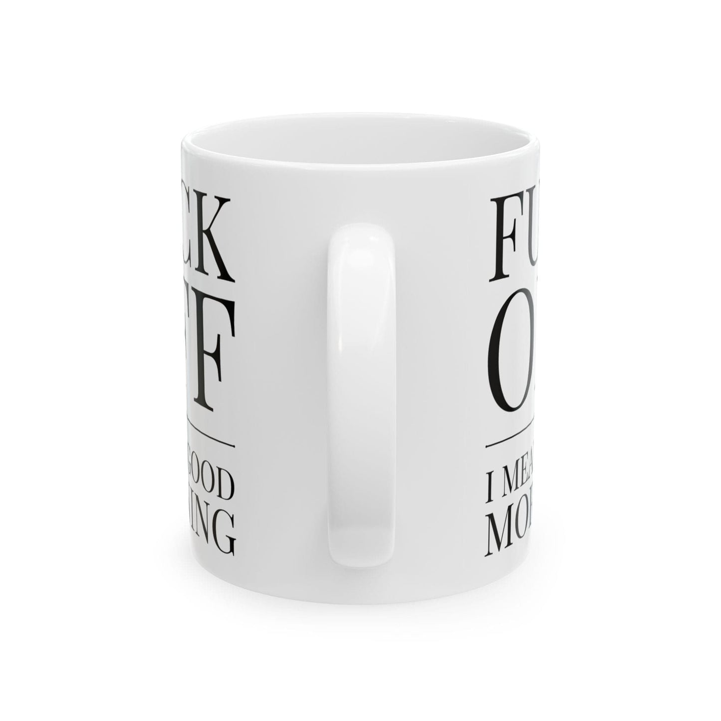 Fuck Off Mug