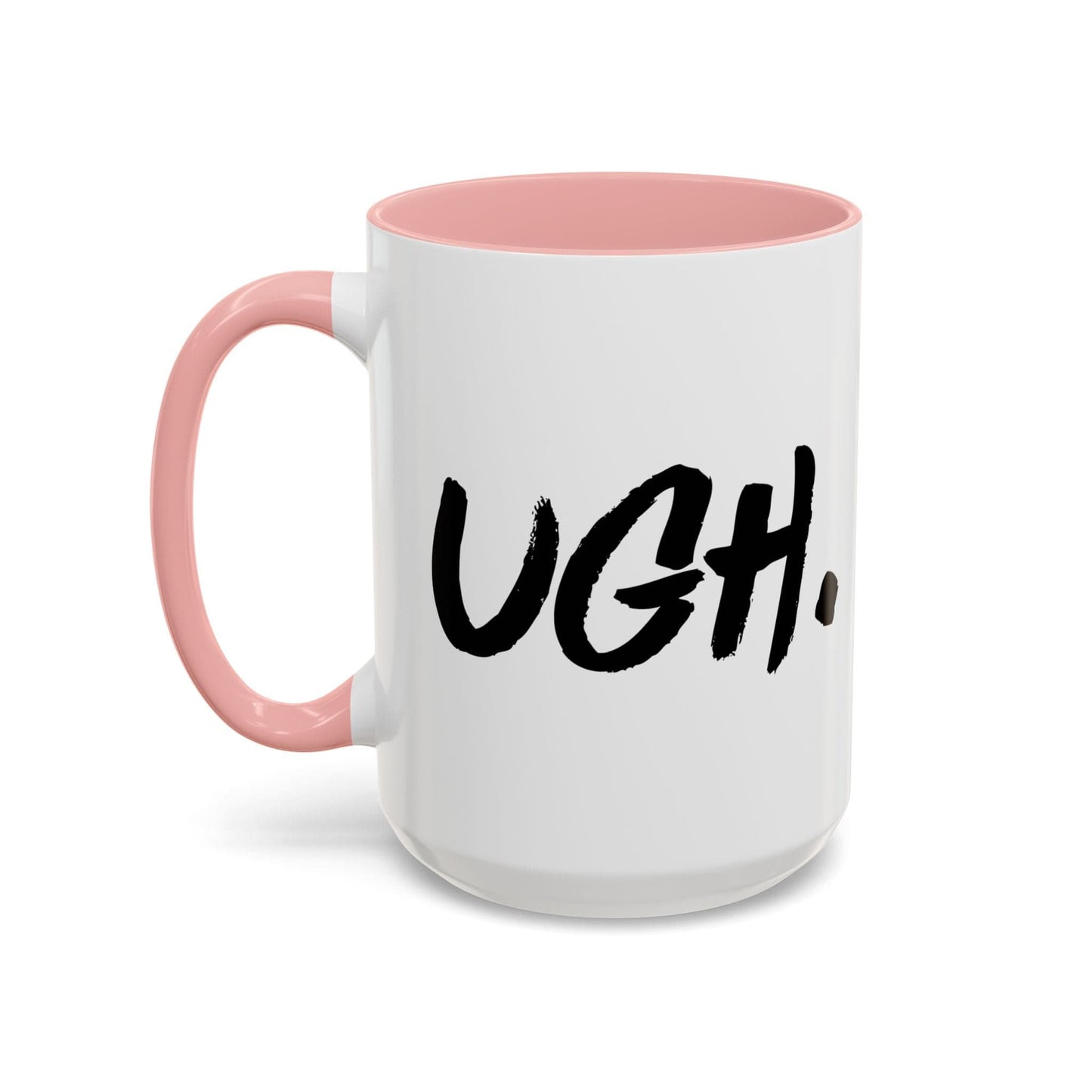 Ugh Mug