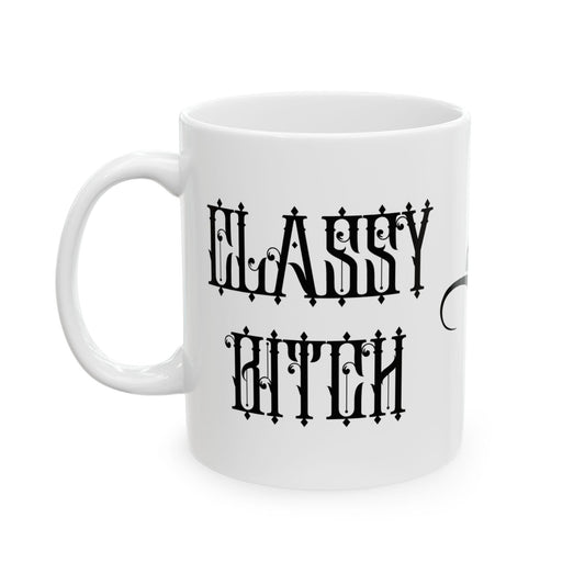 Classy Bitch Mug