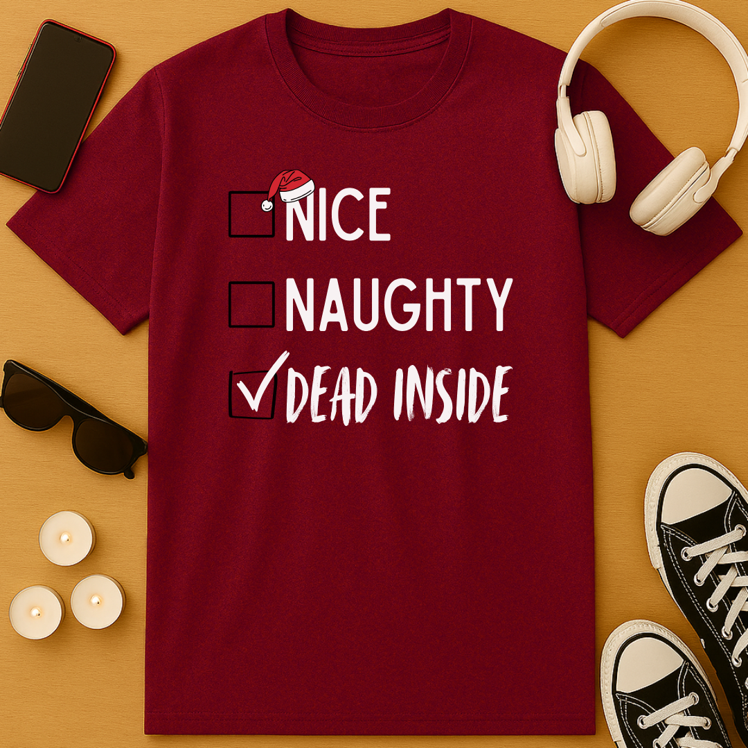 Nice, Naughty, Dead Inside T-Shirt