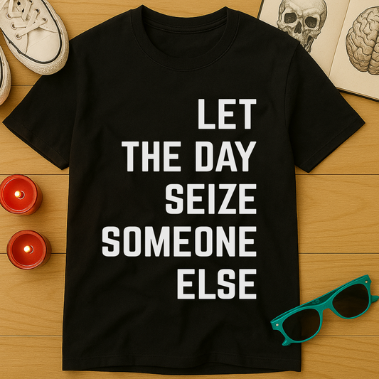 Carpe Later T-Shirt