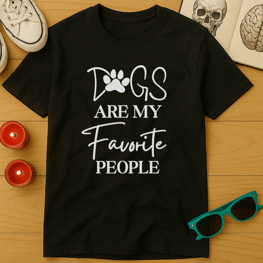 Dogs Are My Favorite People T-Shirt
