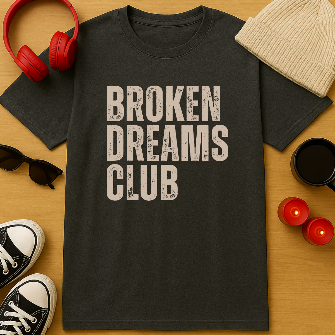 Broken Dreams Club T-Shirt