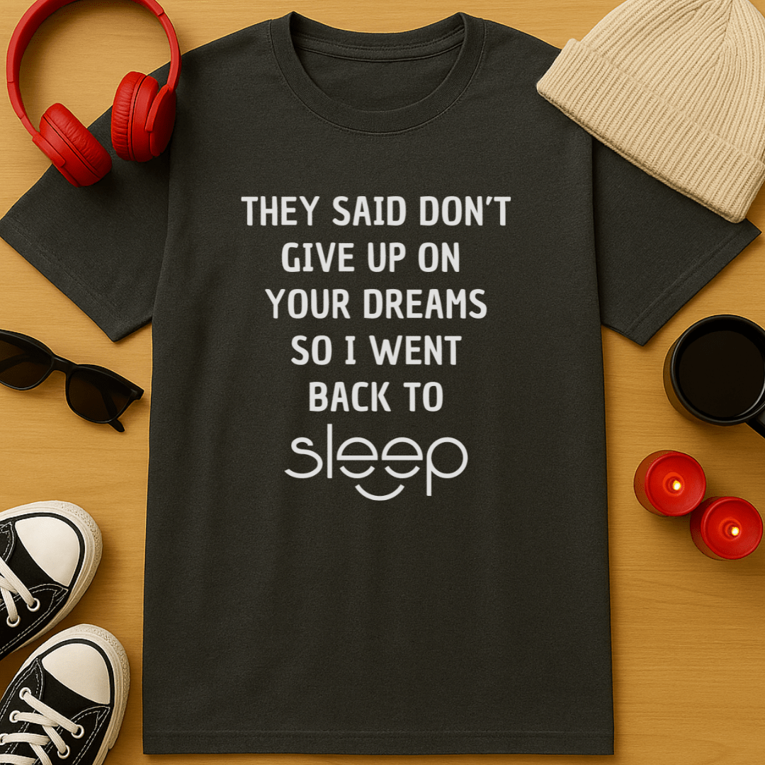 Dreamer T-Shirt
