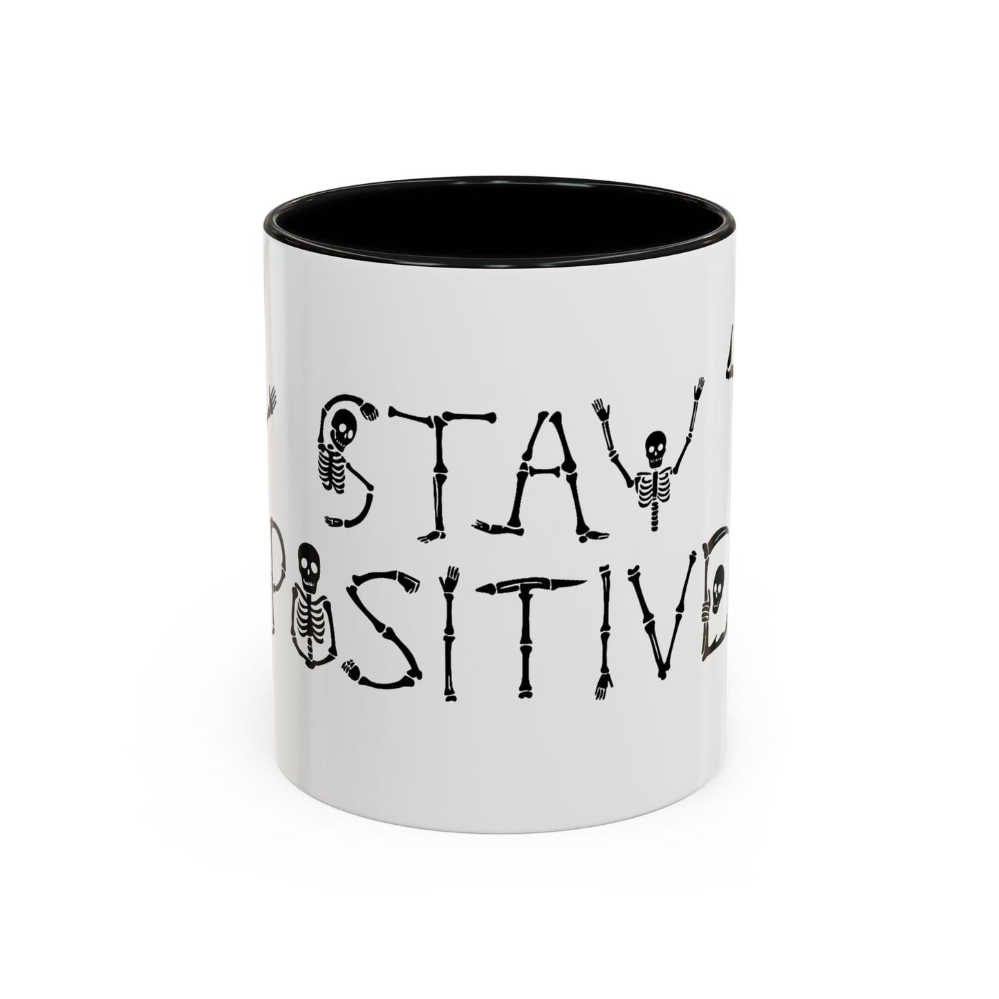 Stay Positive Mug
