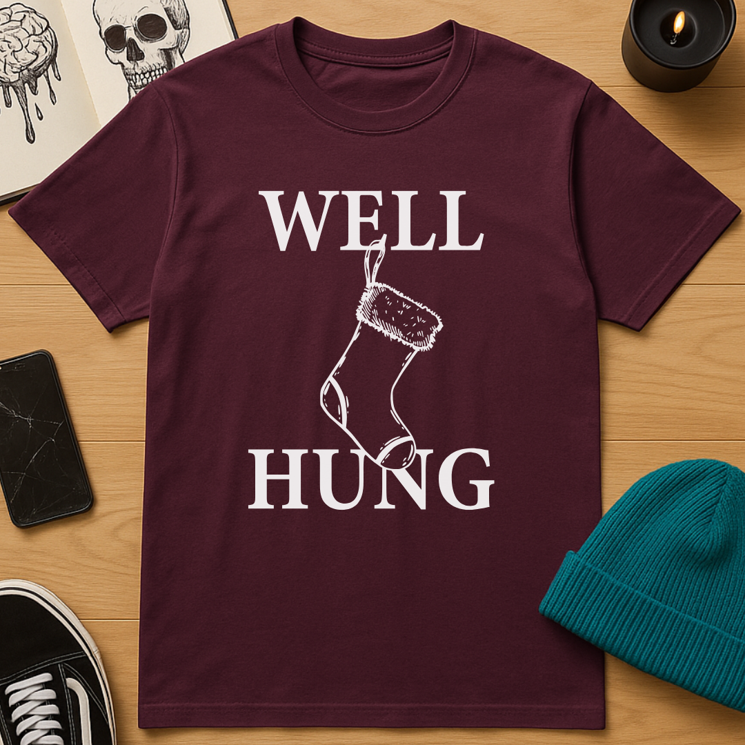 Well Hung T-Shirt
