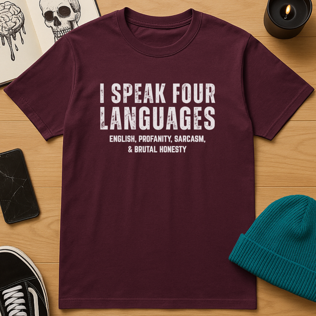 Four Languages: Bold & Blunt T-Shirt