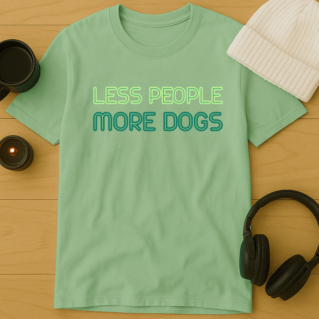 Less People, More Dogs T-Shirt