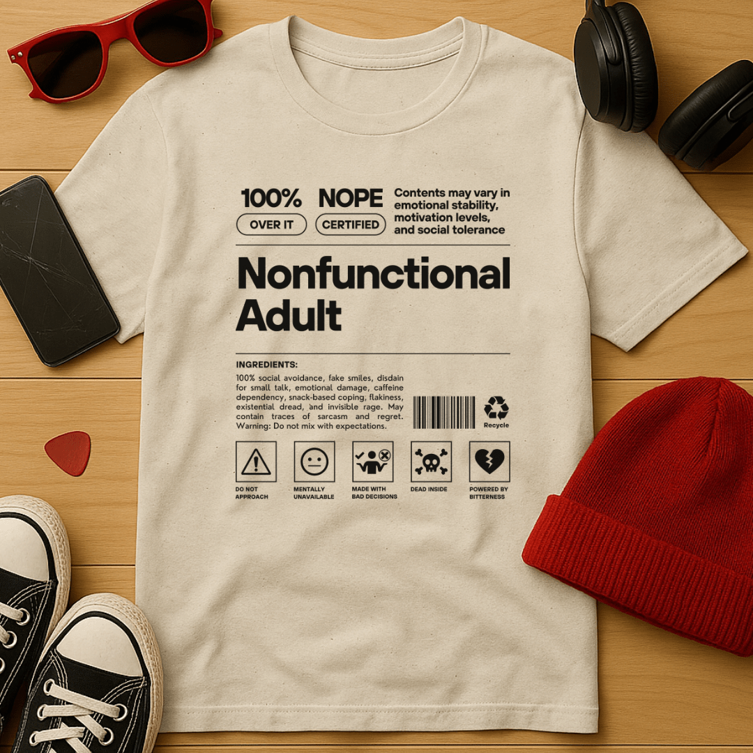 Nonfunctional Adult T-Shirt