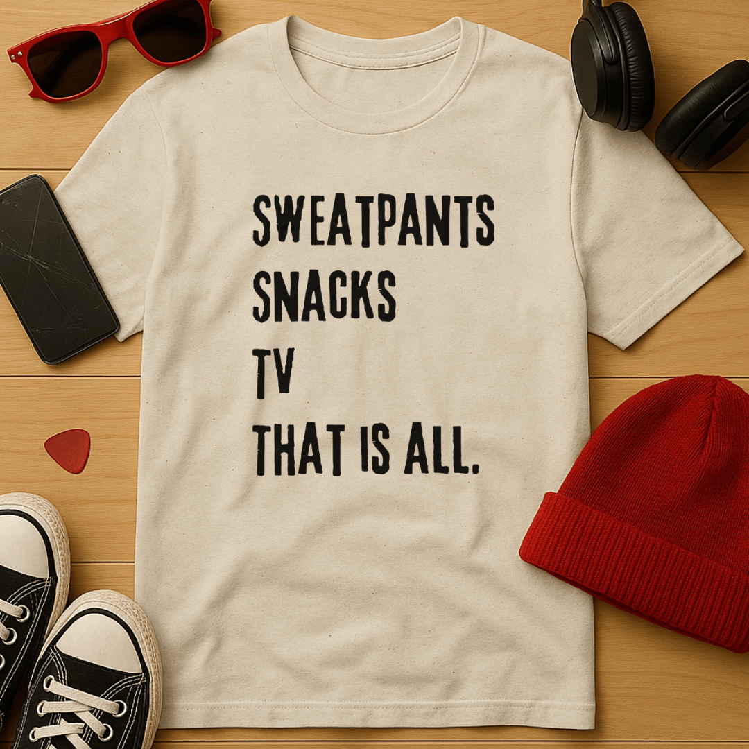 All You Need T-Shirt