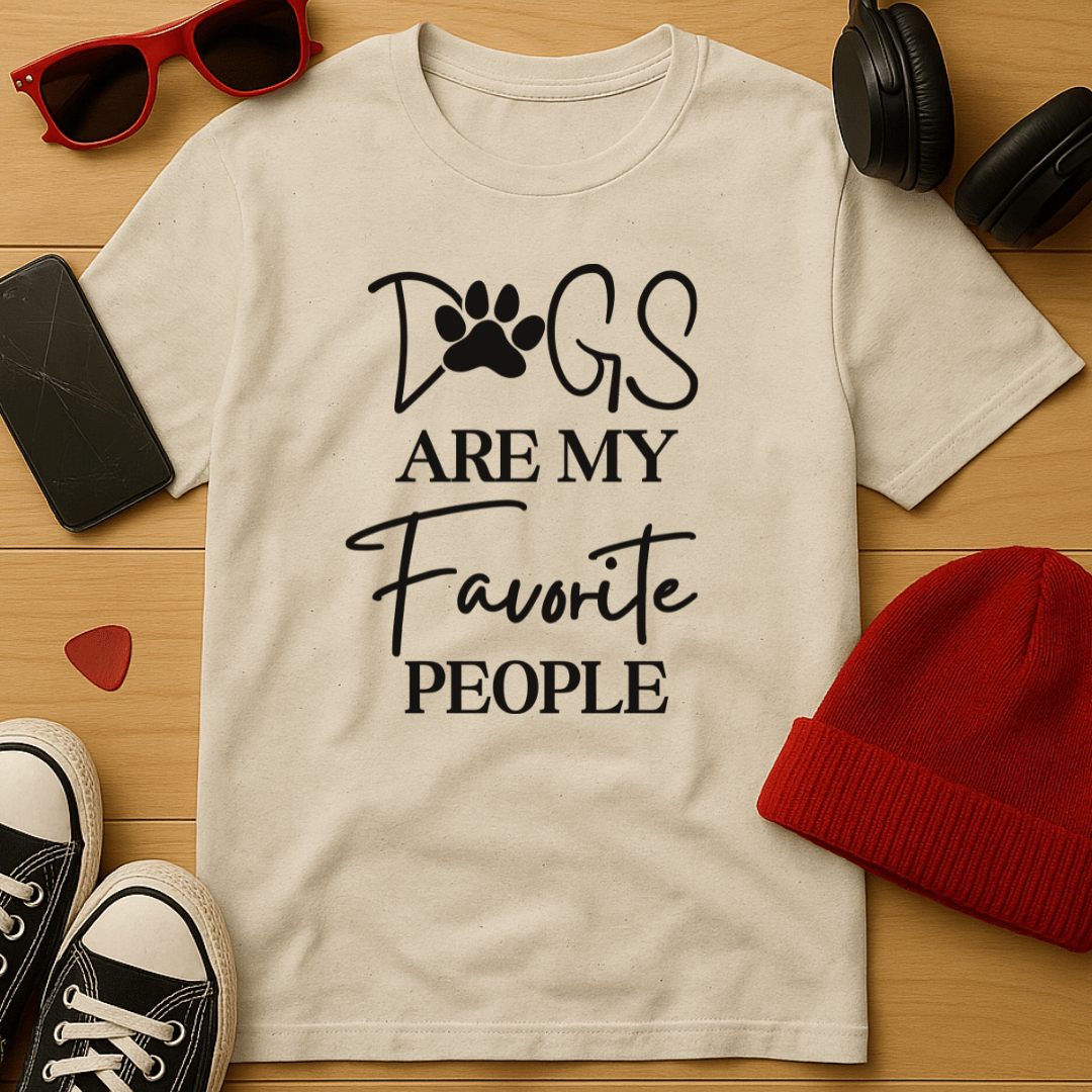Dogs Are My Favorite People T-Shirt