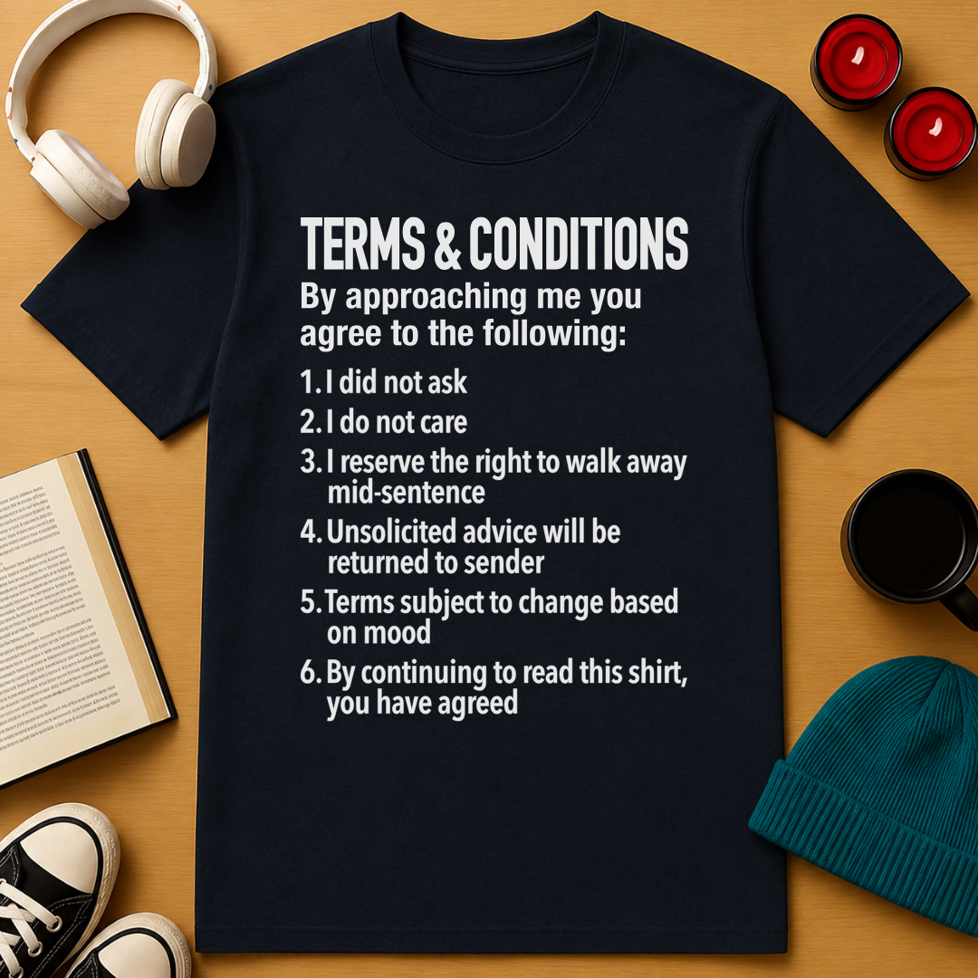 Terms & Conditions T-Shirt