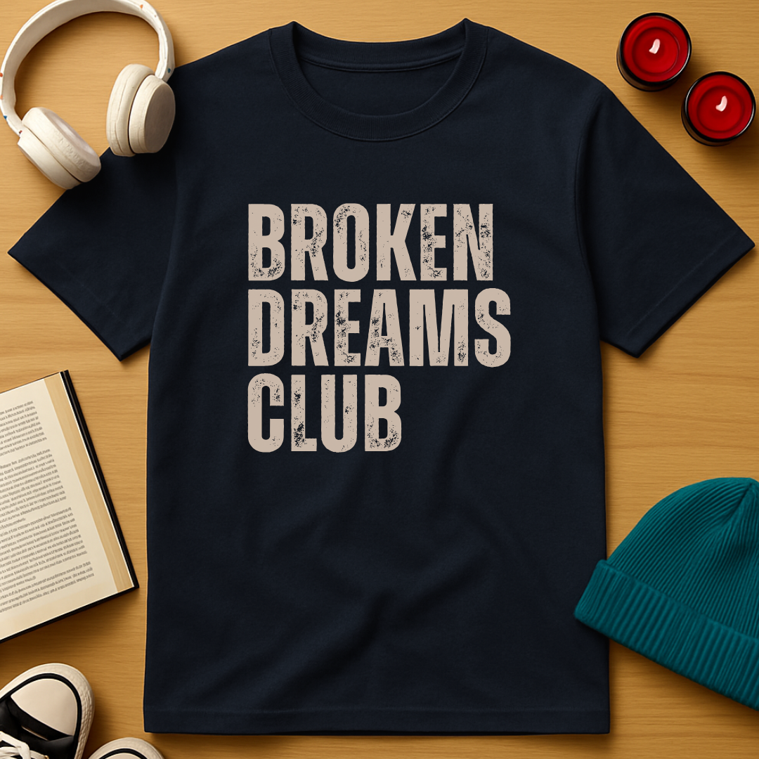 Broken Dreams Club T-Shirt