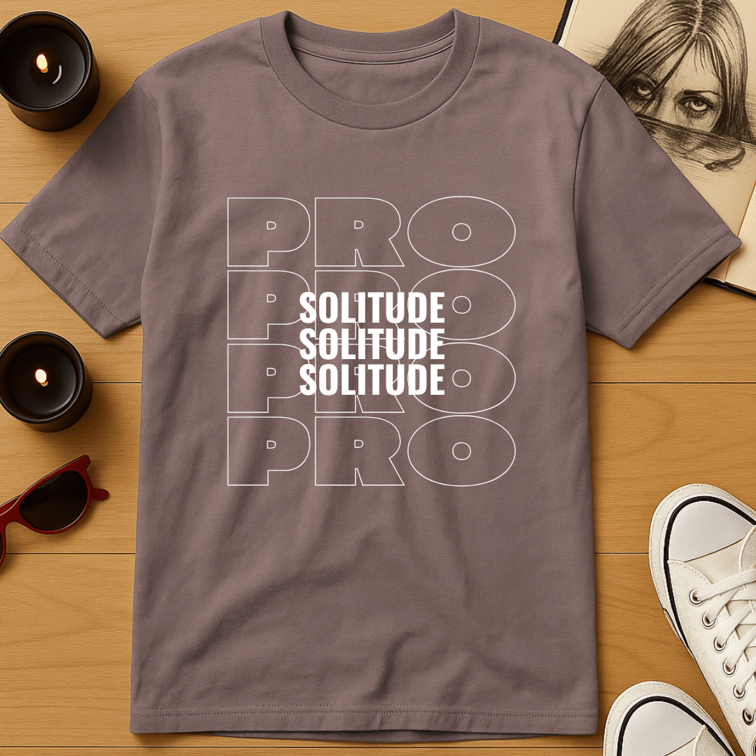 Pro-Solitude T-Shirt