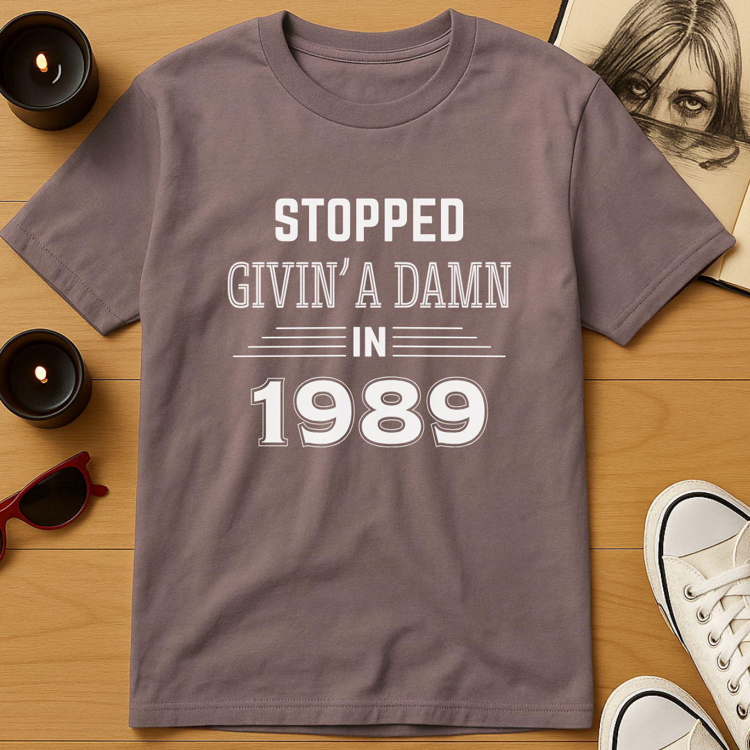 Personalized Stopped Givin' A Damn T-Shirt