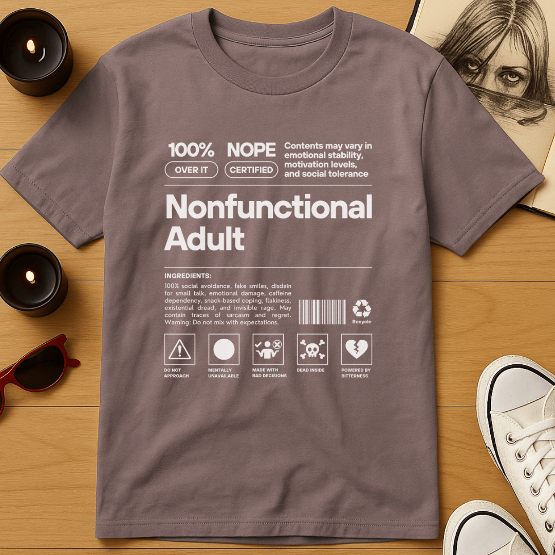Nonfunctional Adult T-Shirt