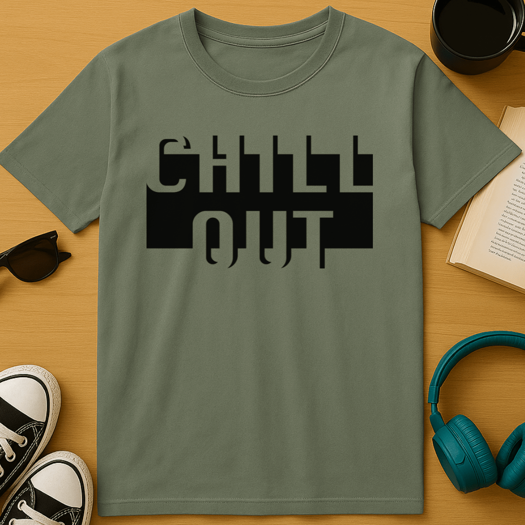 Chill Out T-Shirt