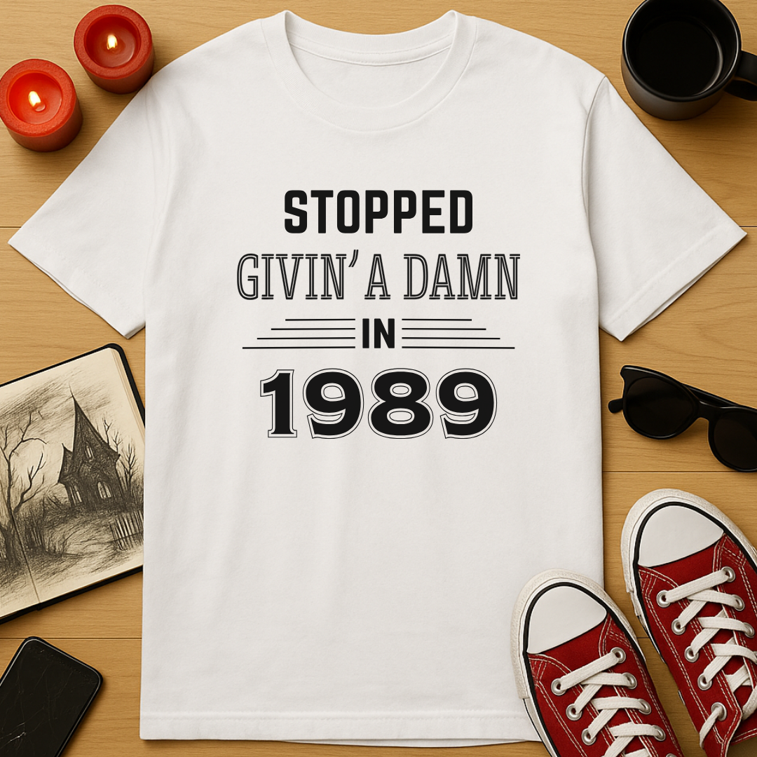 Personalized Stopped Givin' A Damn T-Shirt