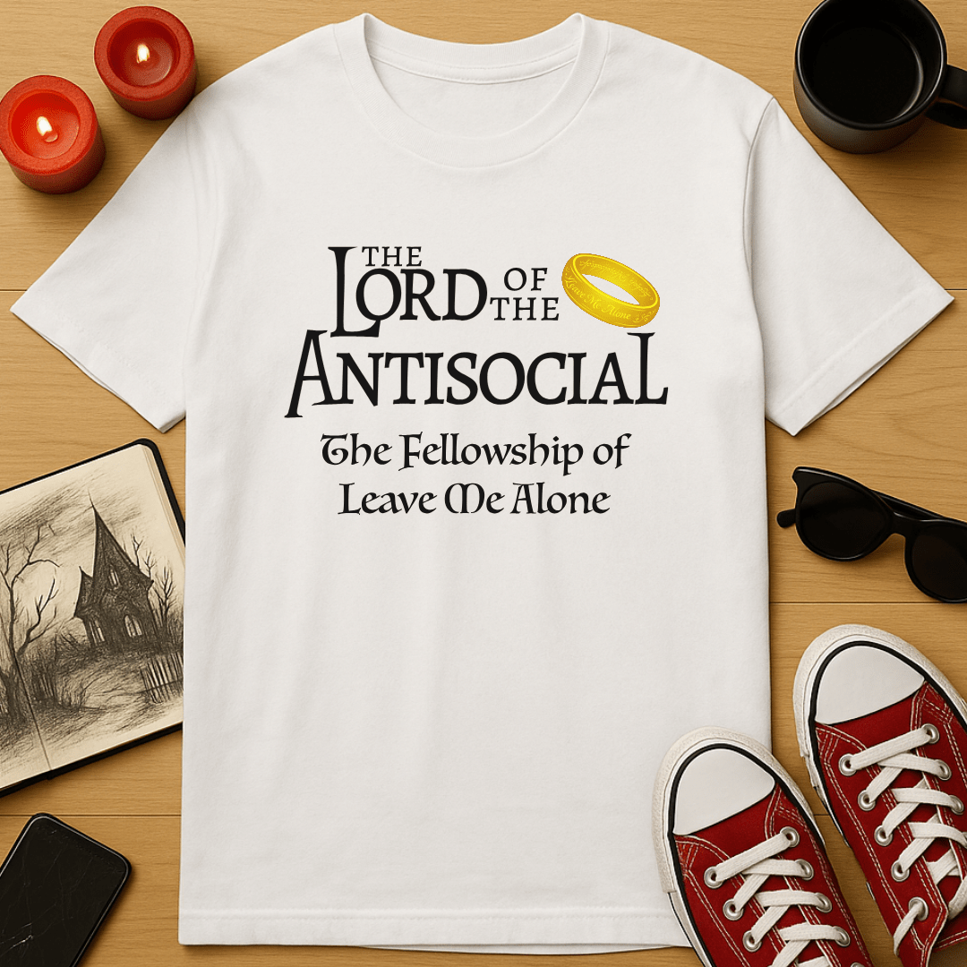 The Lord of the Antisocial T-Shirt