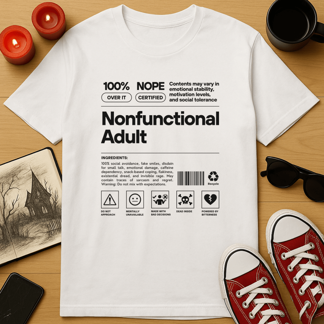 Nonfunctional Adult T-Shirt