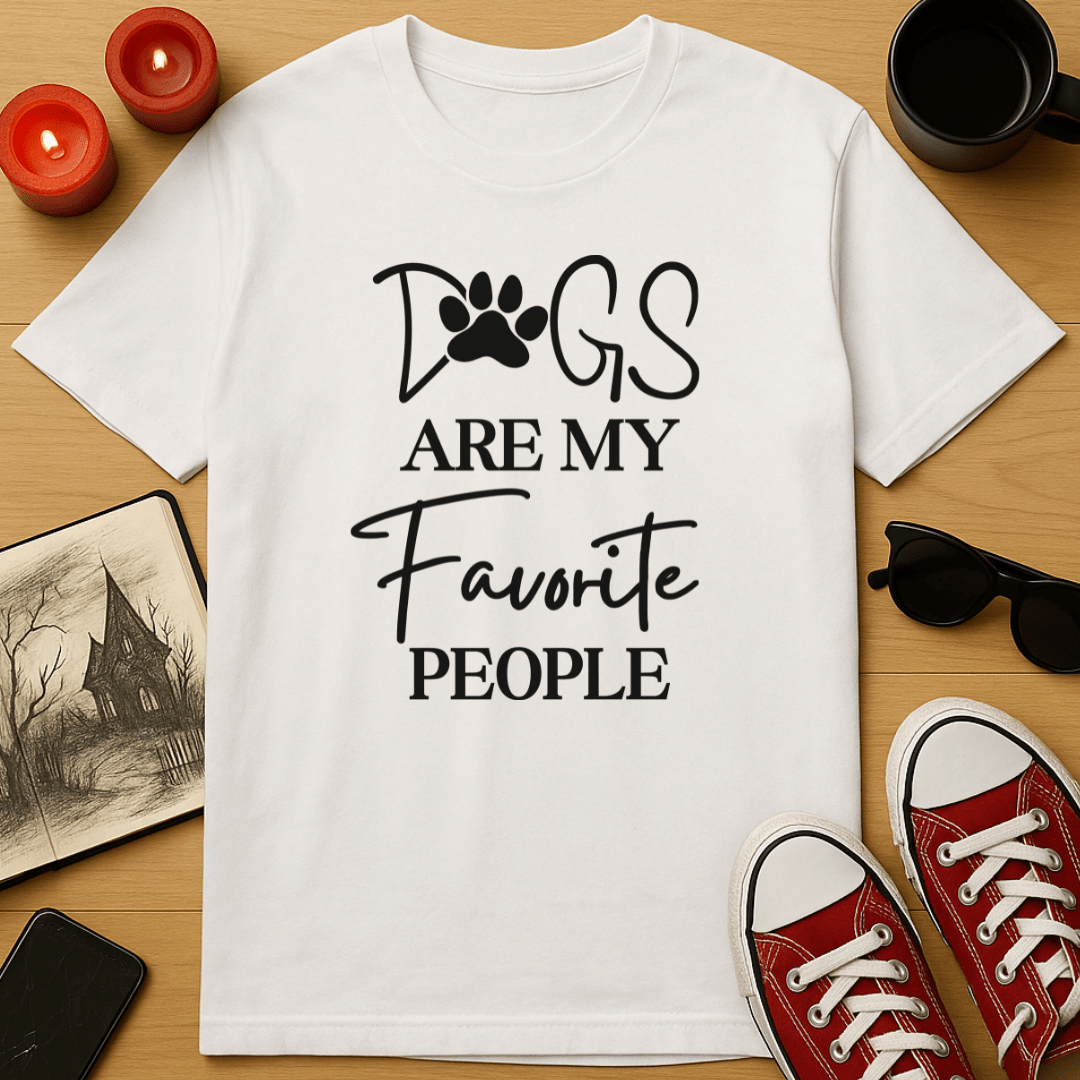 Dogs Are My Favorite People T-Shirt